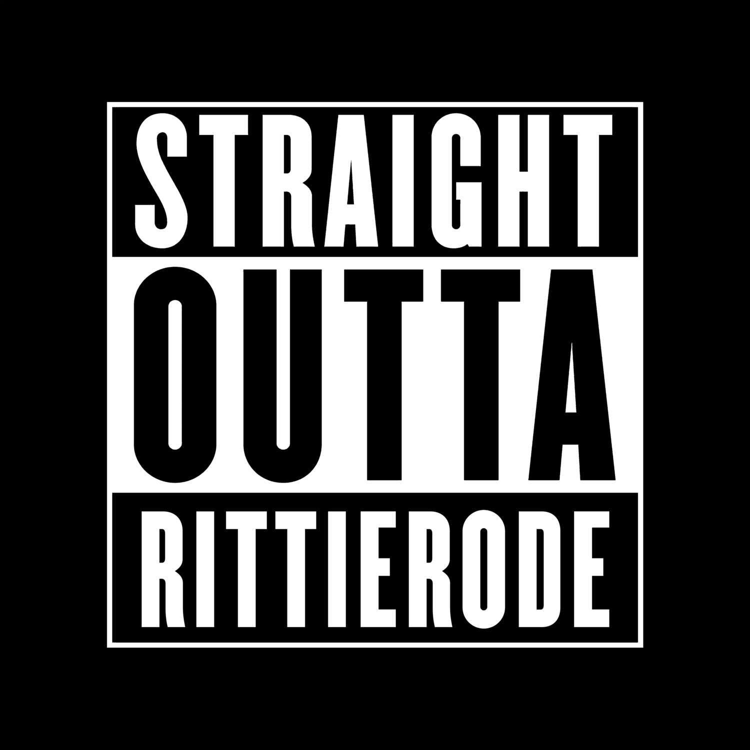 Rittierode T-Shirt »Straight Outta«