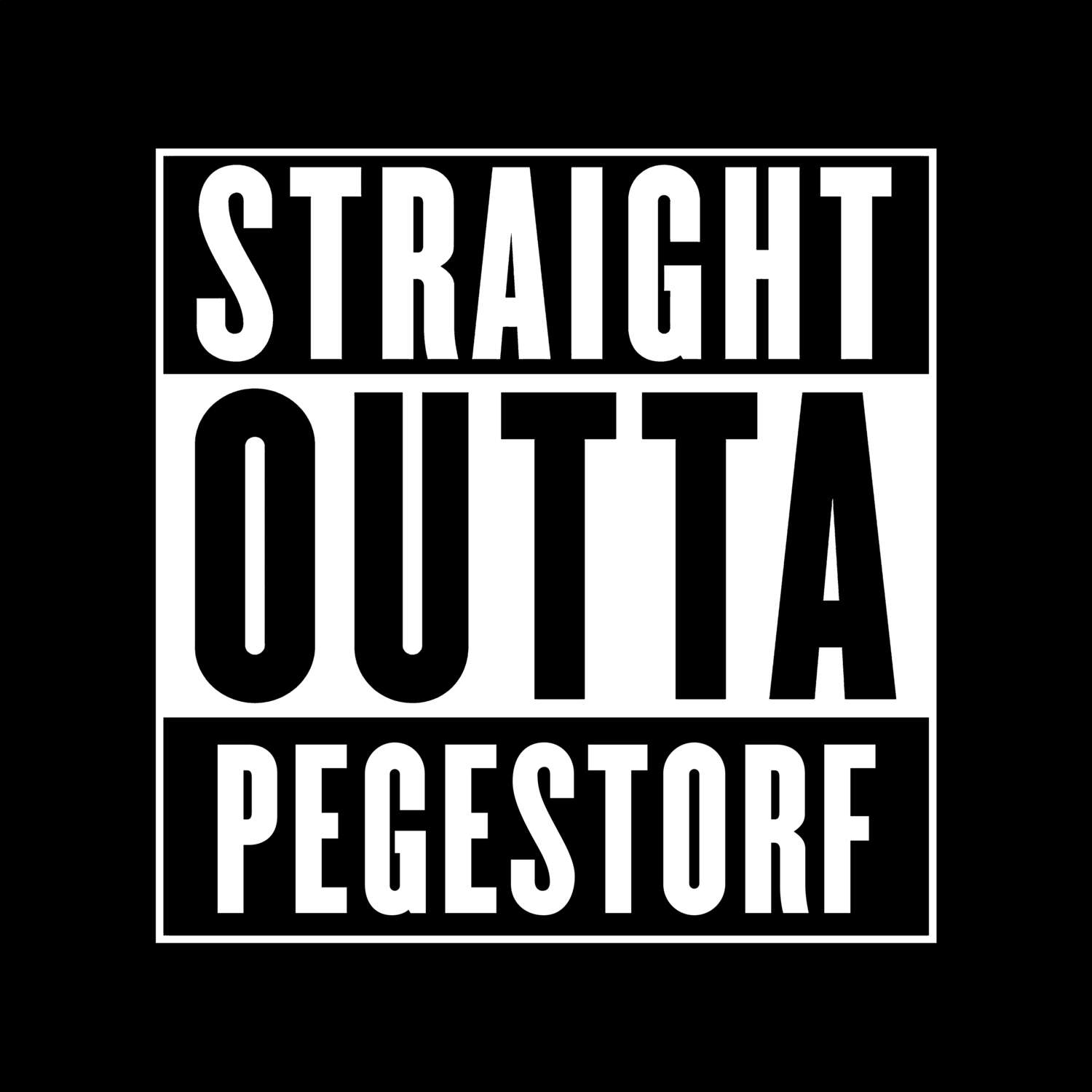 Pegestorf T-Shirt »Straight Outta«