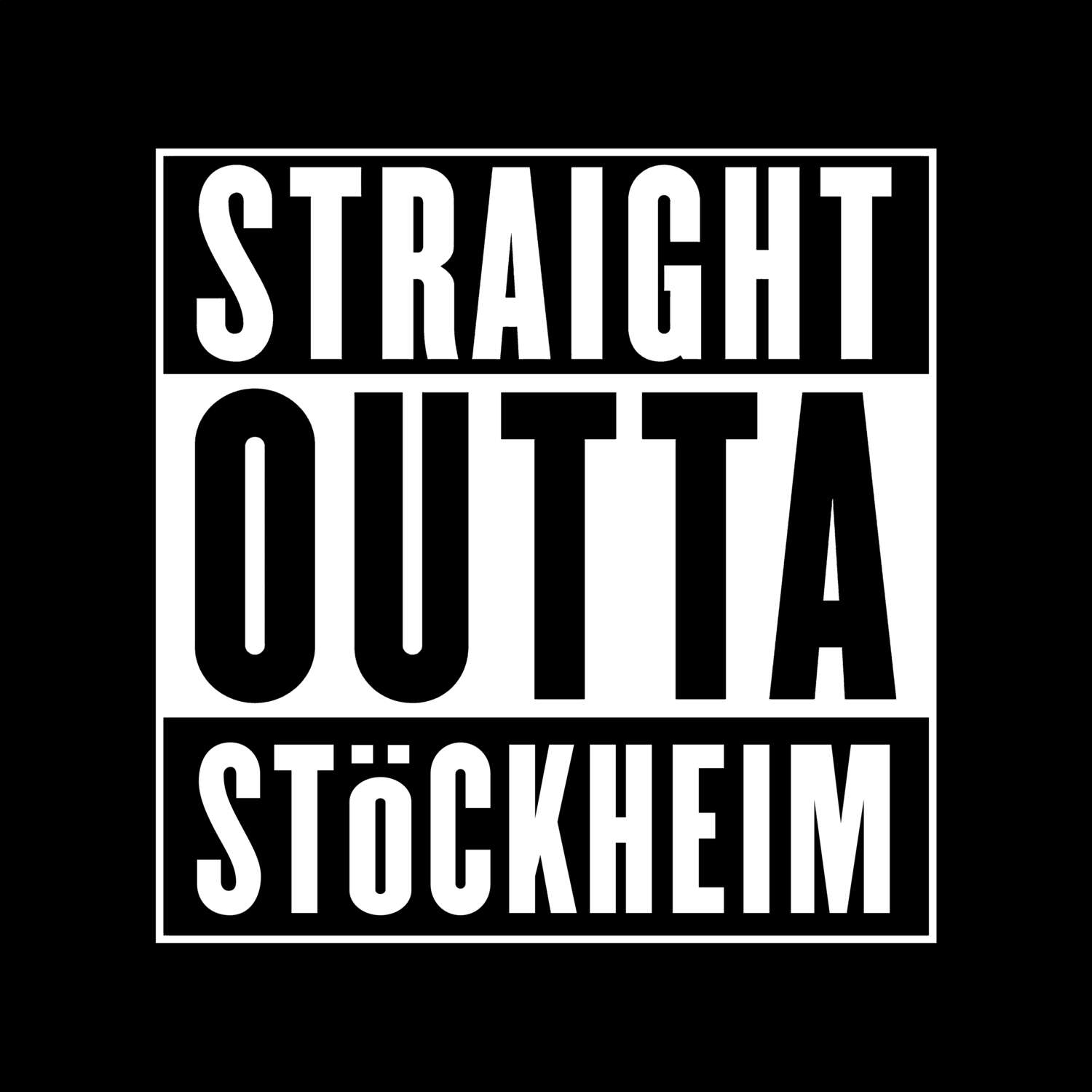 Stöckheim T-Shirt »Straight Outta«