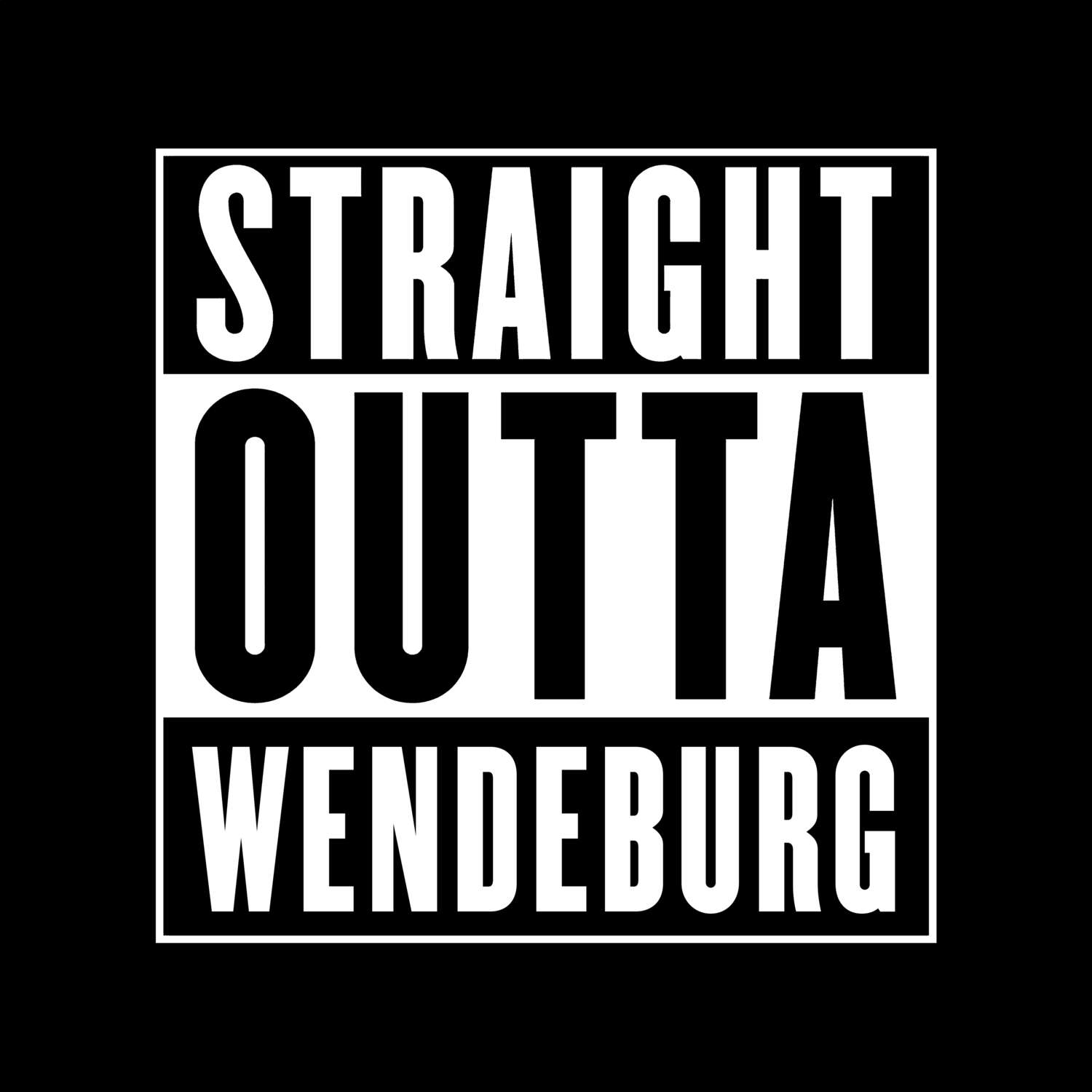 T-Shirt »Straight Outta« für den Ort »Wendeburg«