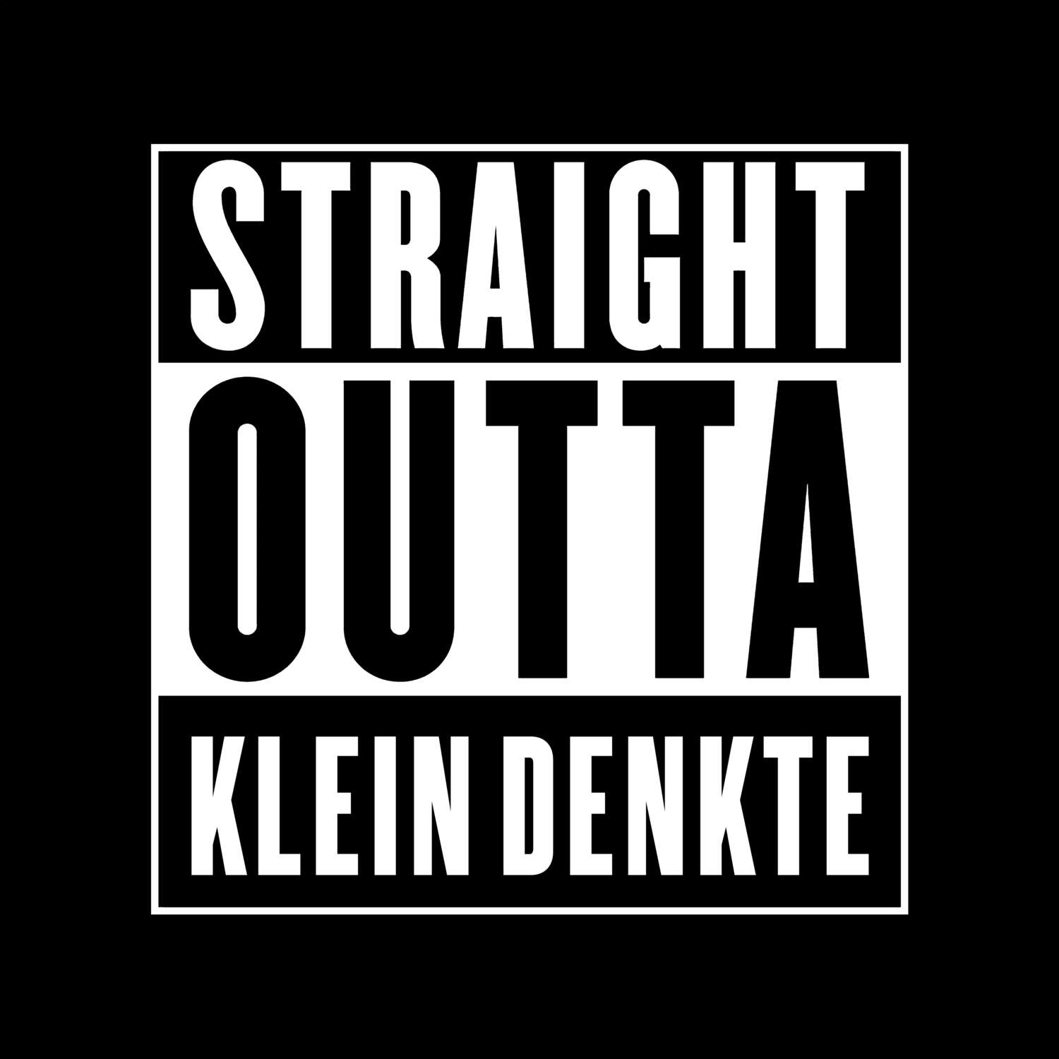 Klein Denkte T-Shirt »Straight Outta«