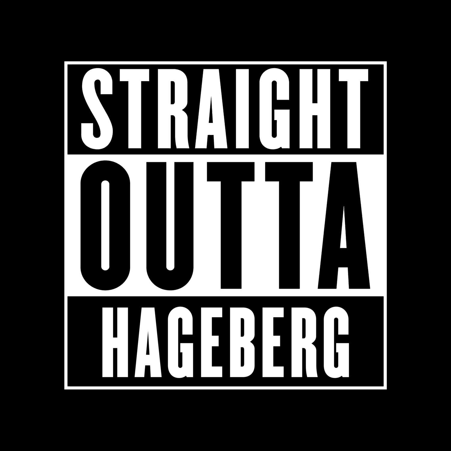 Hageberg T-Shirt »Straight Outta«