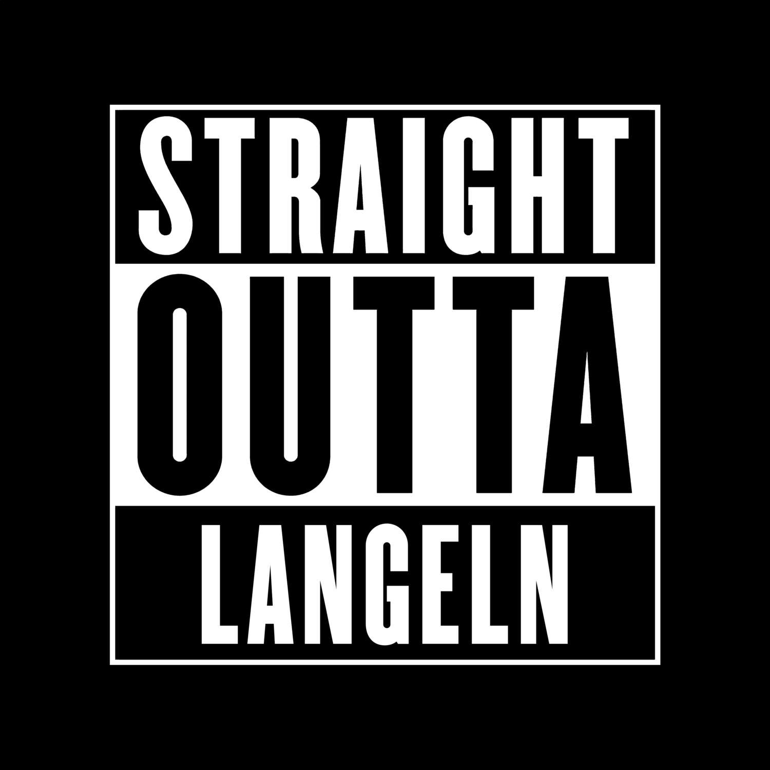 T-Shirt »Straight Outta« für den Ort »Langeln«