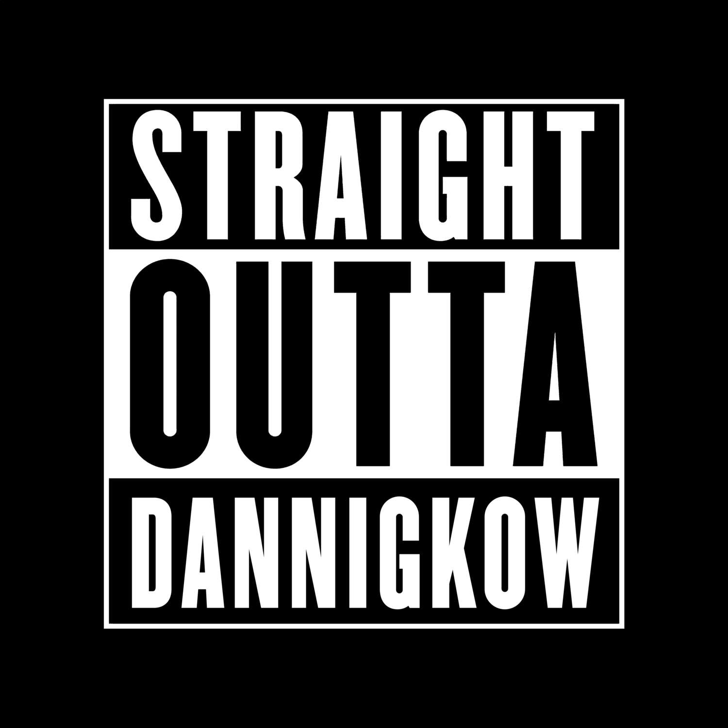 Dannigkow T-Shirt »Straight Outta«