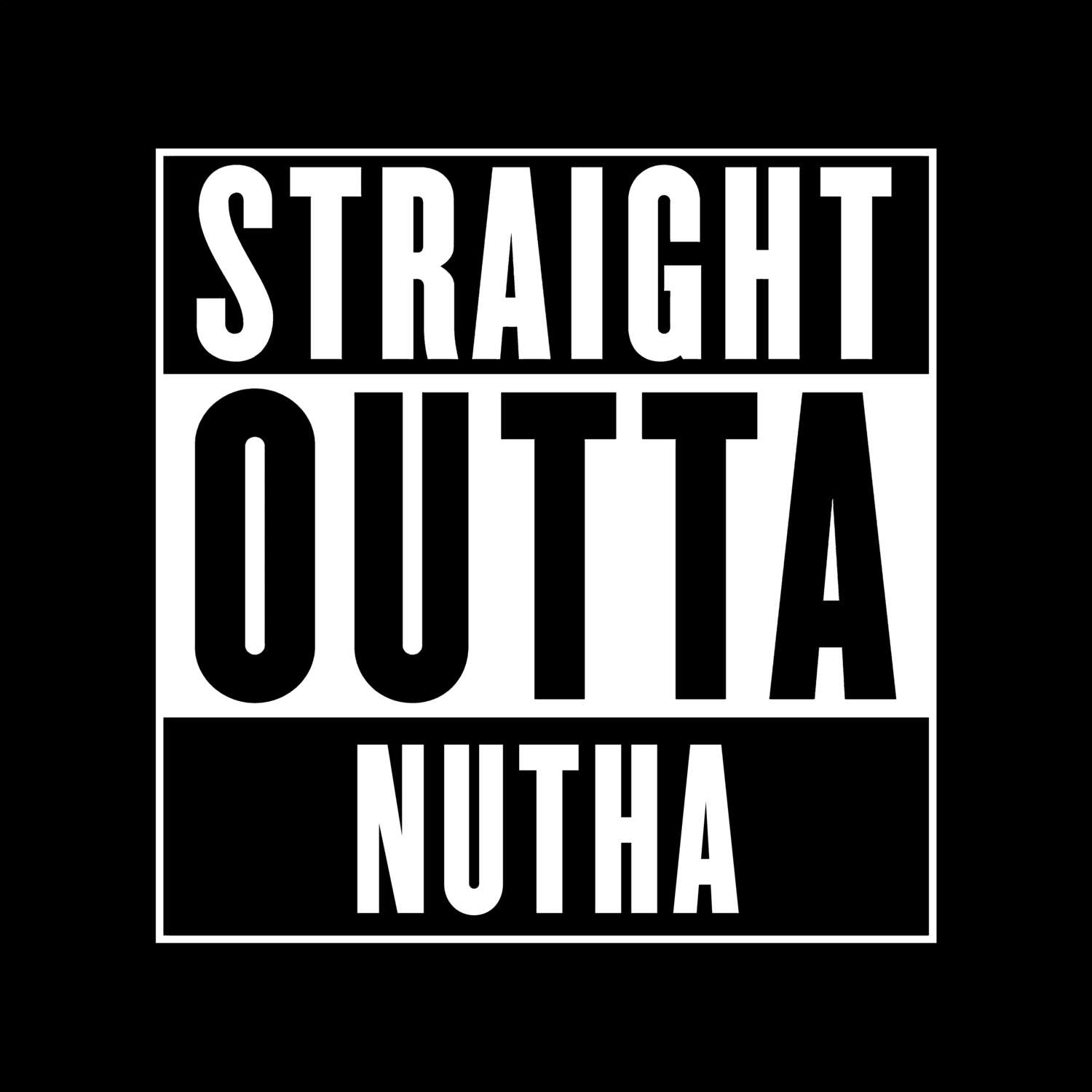 Nutha T-Shirt »Straight Outta«
