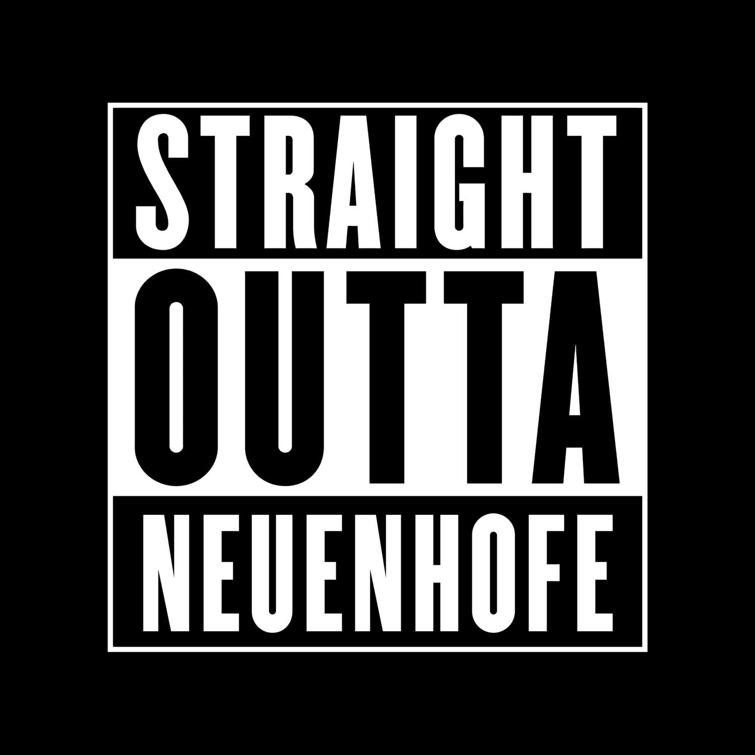 Neuenhofe T-Shirt »Straight Outta«