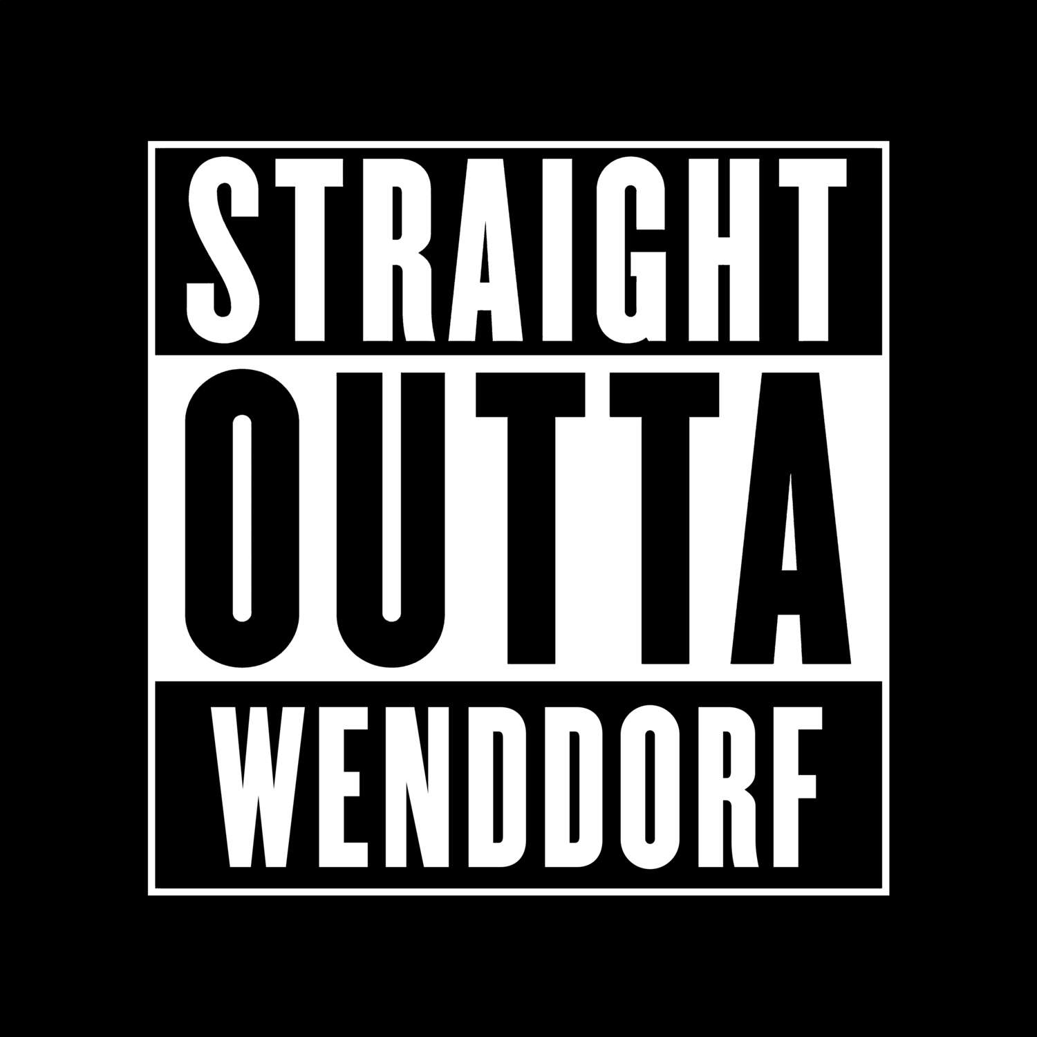 T-Shirt »Straight Outta« für den Ort »Wenddorf«