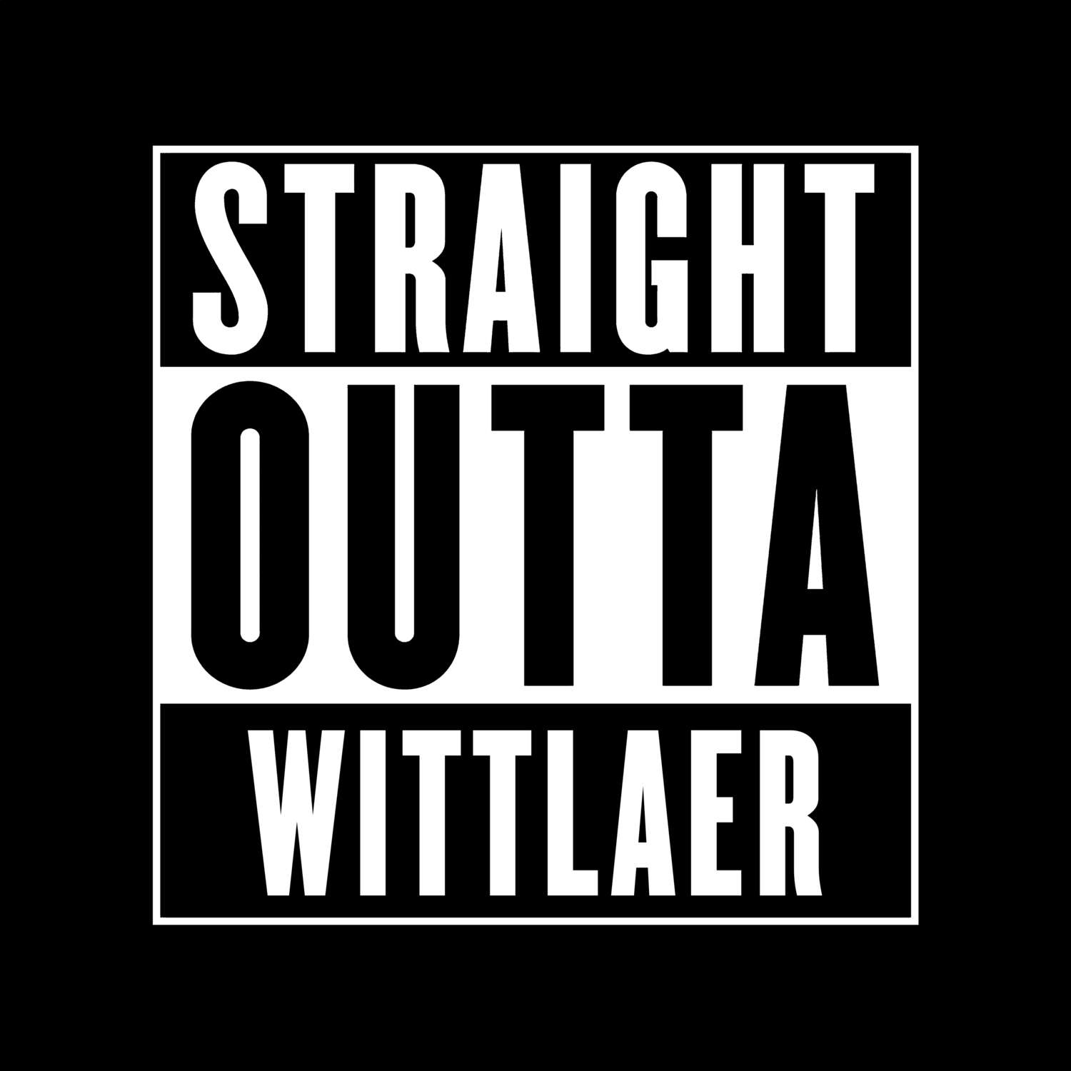 T-Shirt »Straight Outta« für den Ort »Wittlaer«