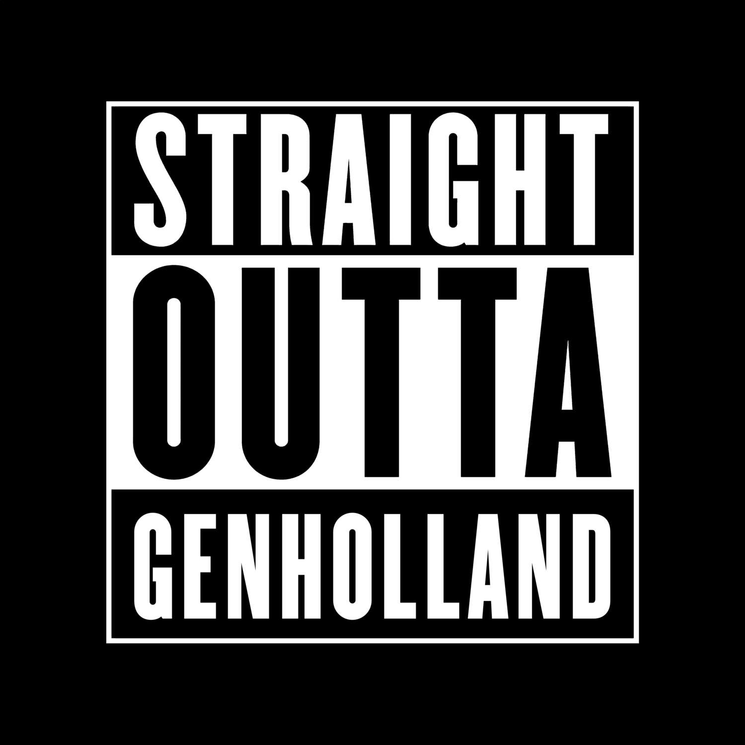 Genholland T-Shirt »Straight Outta«