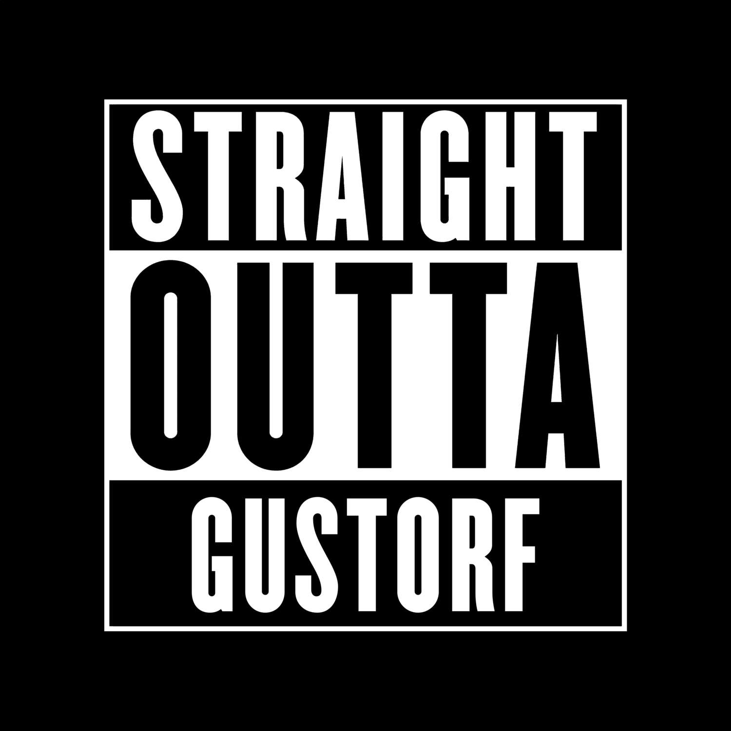 T-Shirt »Straight Outta« für den Ort »Gustorf«