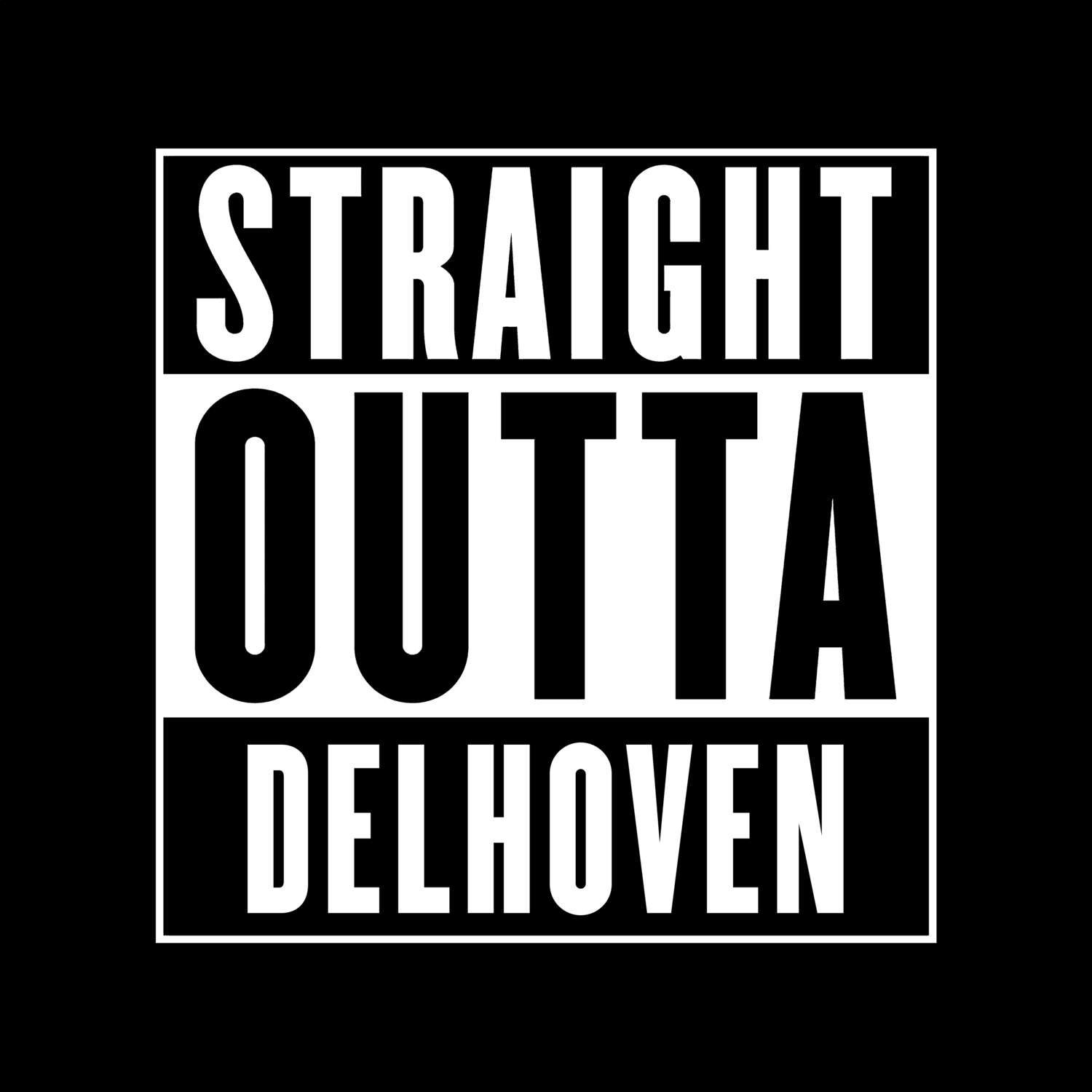 Delhoven T-Shirt »Straight Outta«