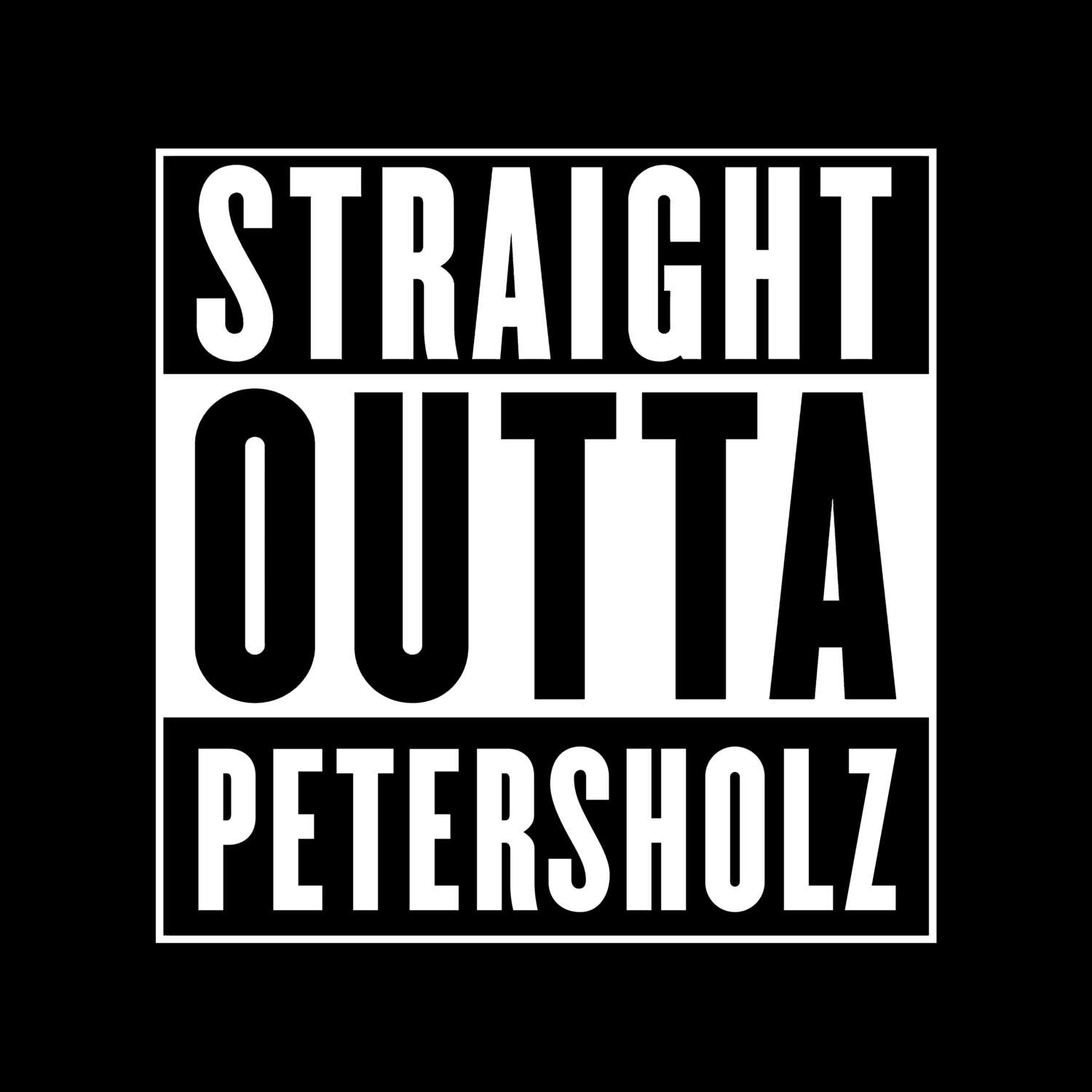 T-Shirt »Straight Outta« für den Ort »Petersholz«