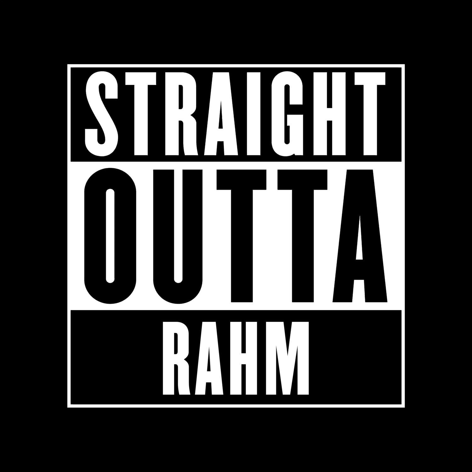 Rahm T-Shirt »Straight Outta«
