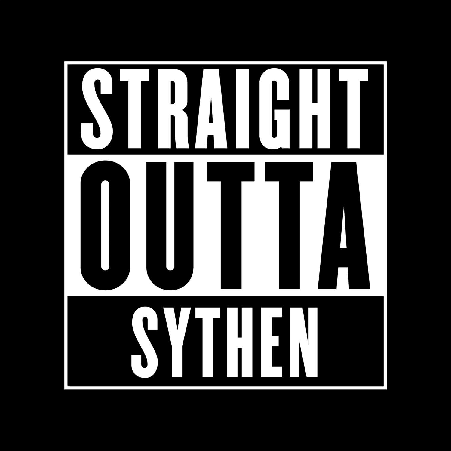 T-Shirt »Straight Outta« für den Ort »Sythen«