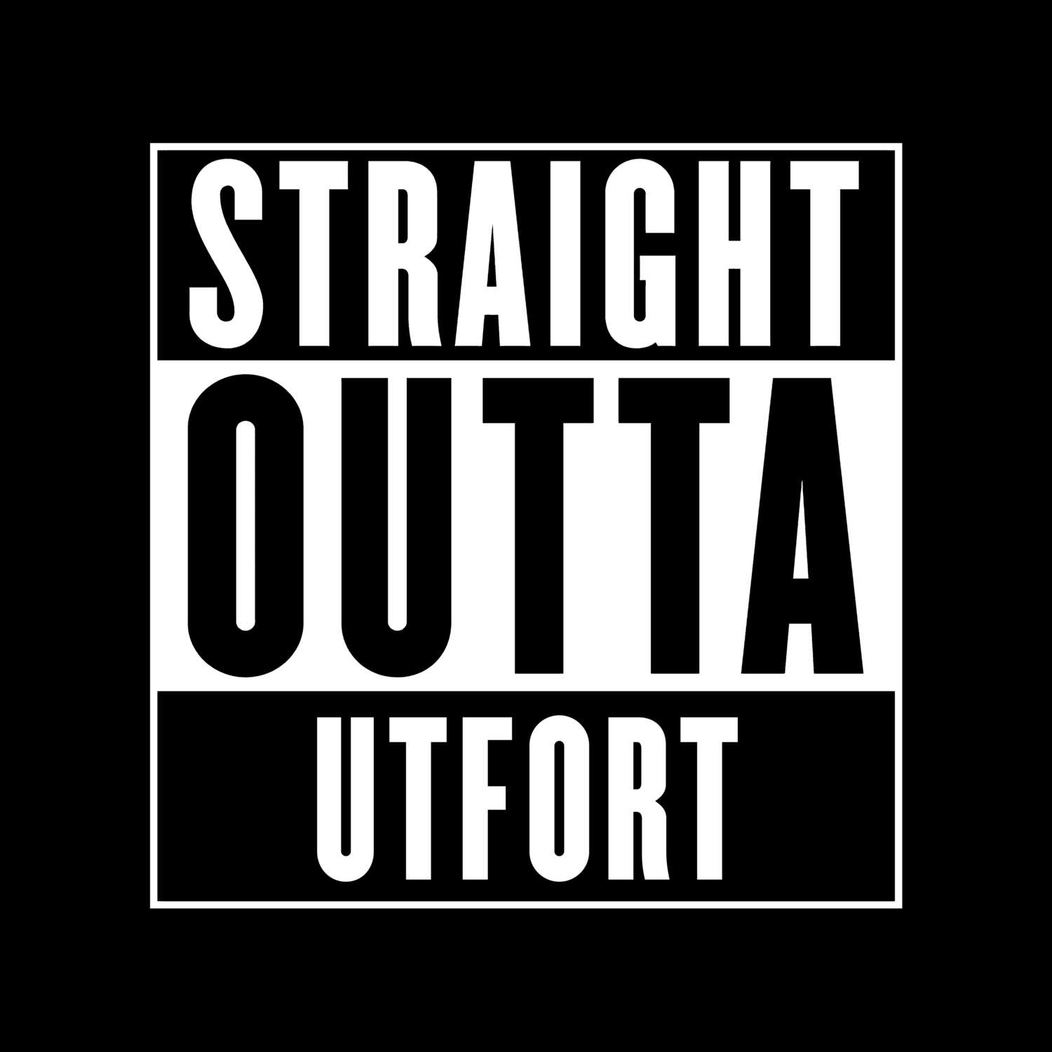 T-Shirt »Straight Outta« für den Ort »Utfort«