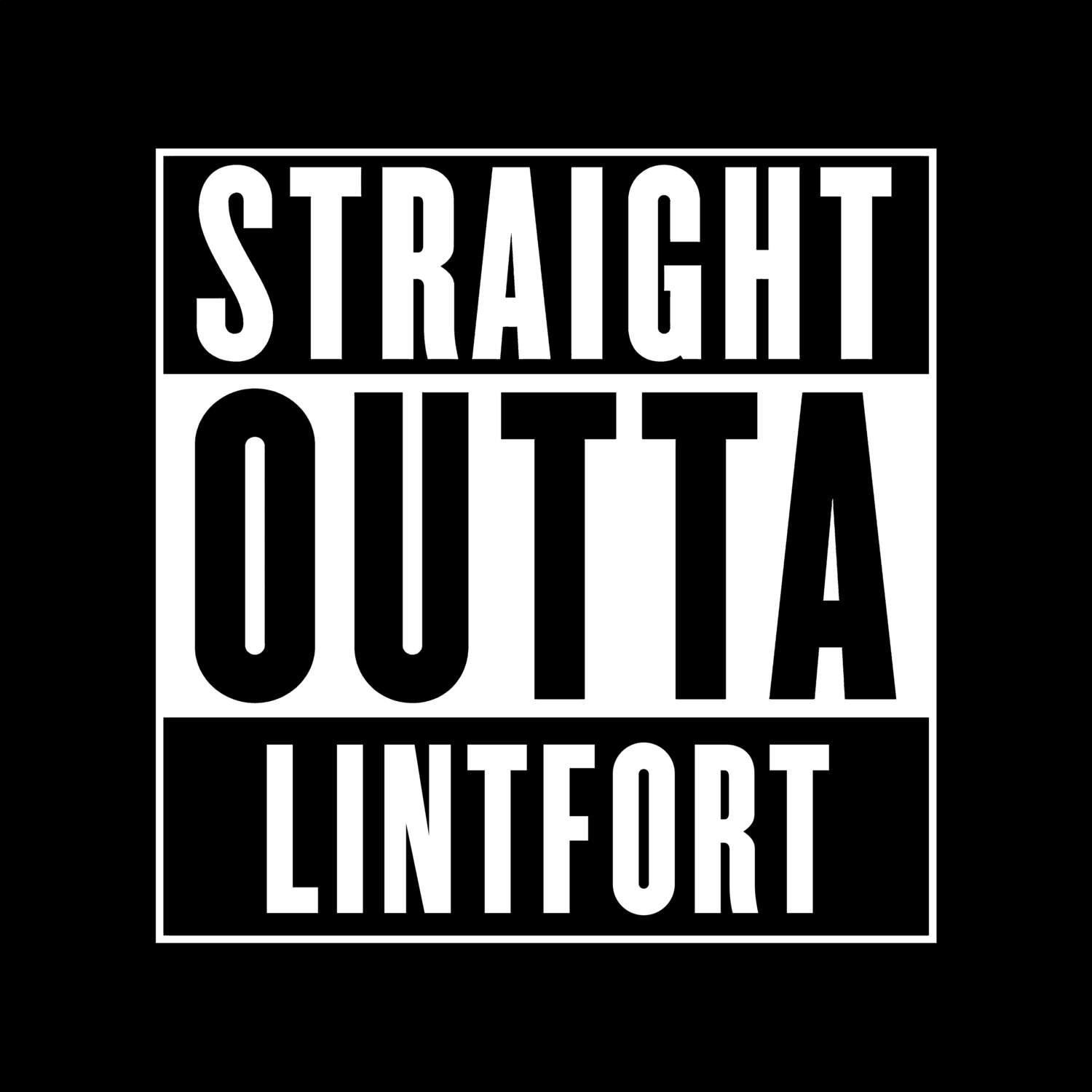 Lintfort T-Shirt »Straight Outta«