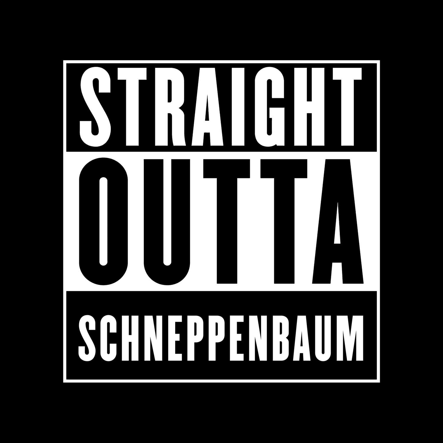 T-Shirt »Straight Outta« für den Ort »Schneppenbaum«