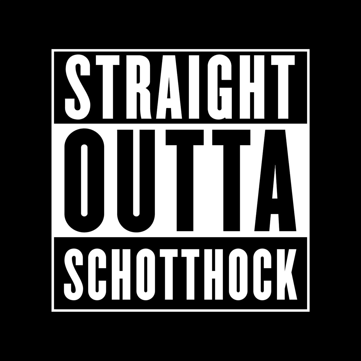 Schotthock T-Shirt »Straight Outta«