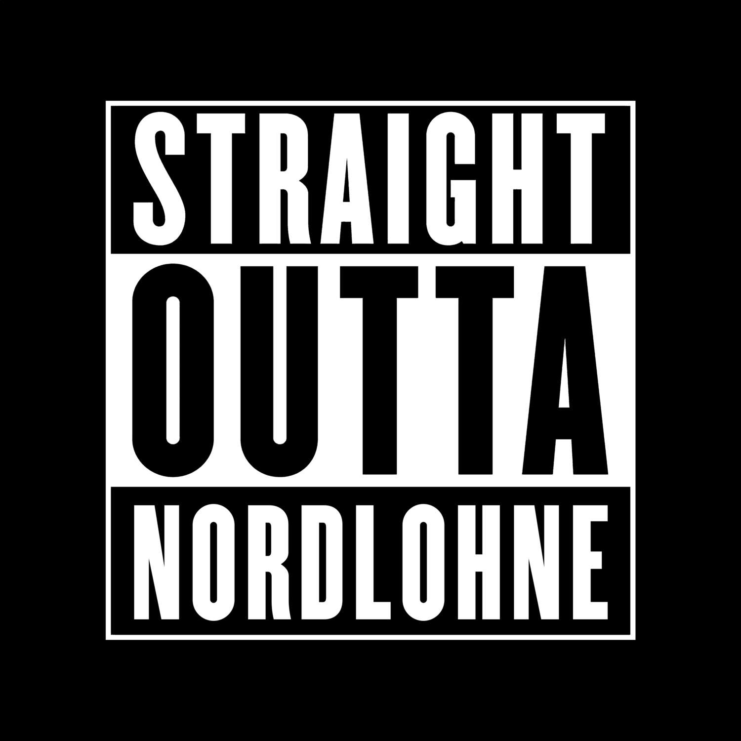 Nordlohne T-Shirt »Straight Outta«