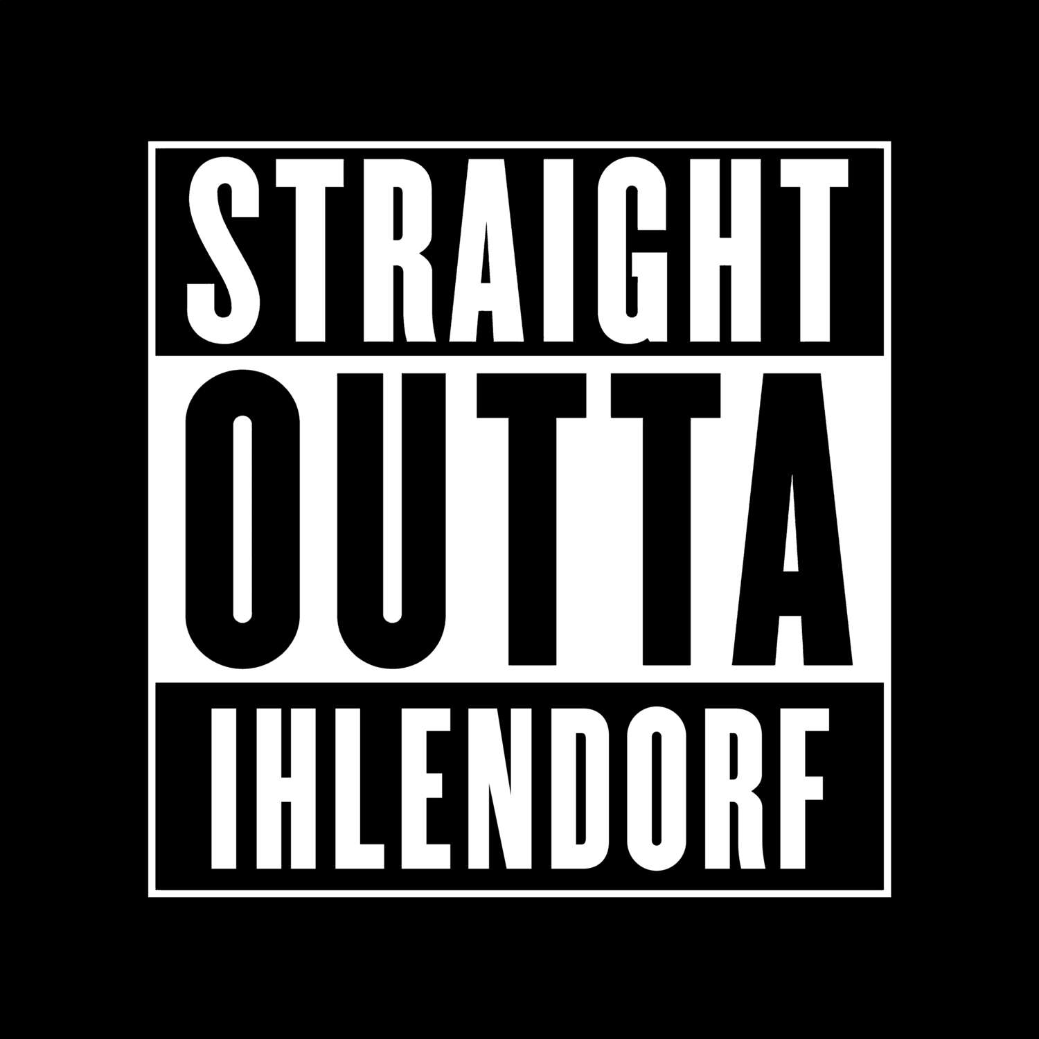 Ihlendorf T-Shirt »Straight Outta«