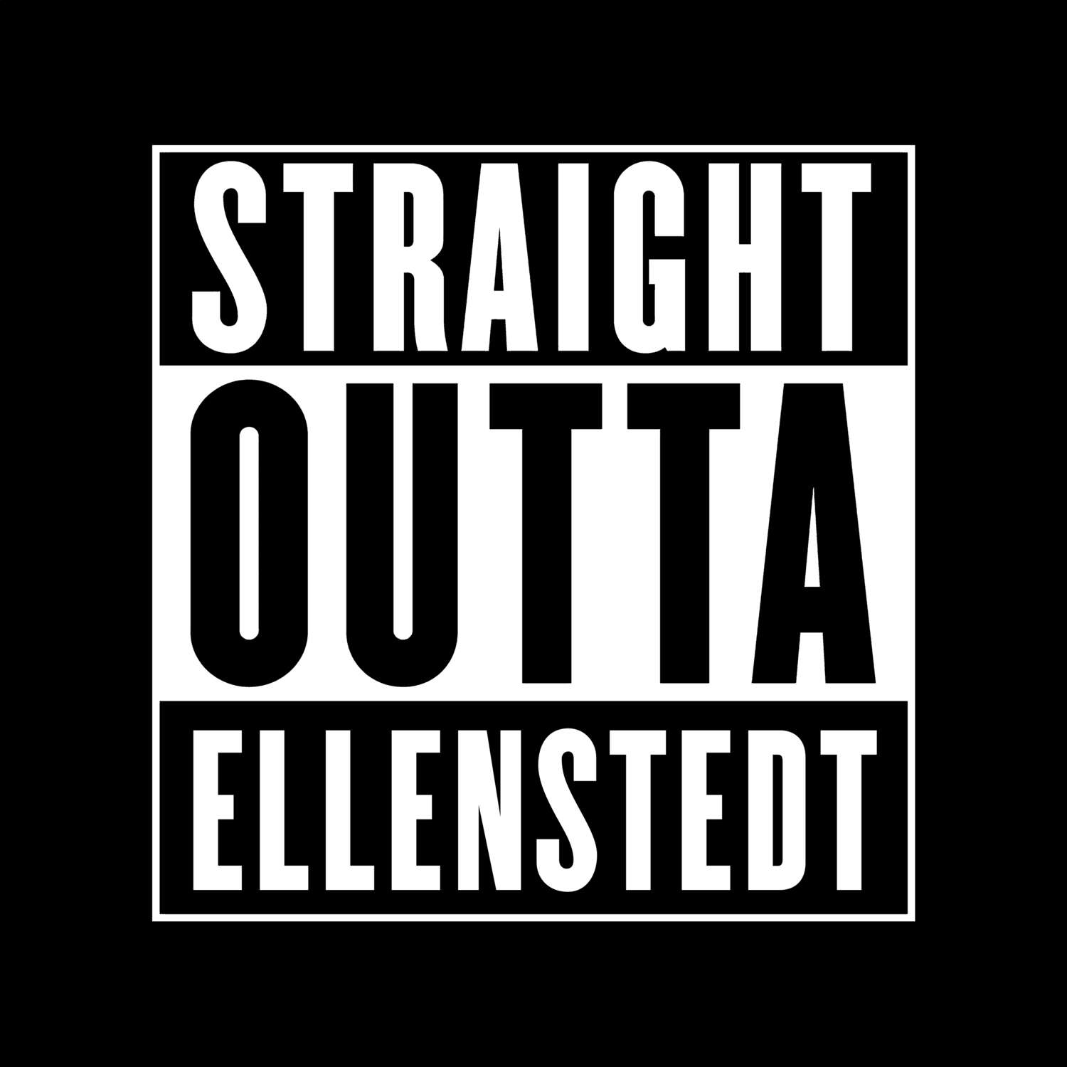 Ellenstedt T-Shirt »Straight Outta«
