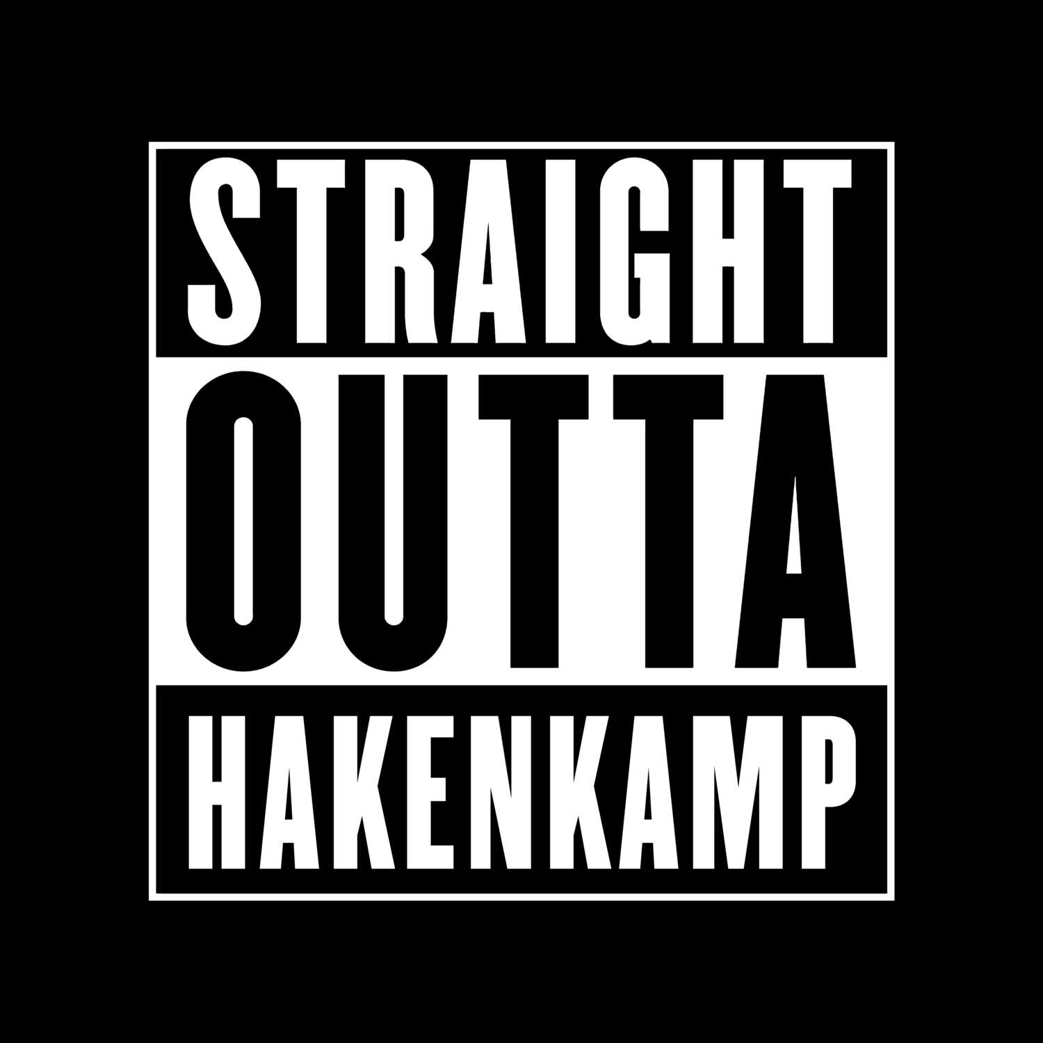 Hakenkamp T-Shirt »Straight Outta«