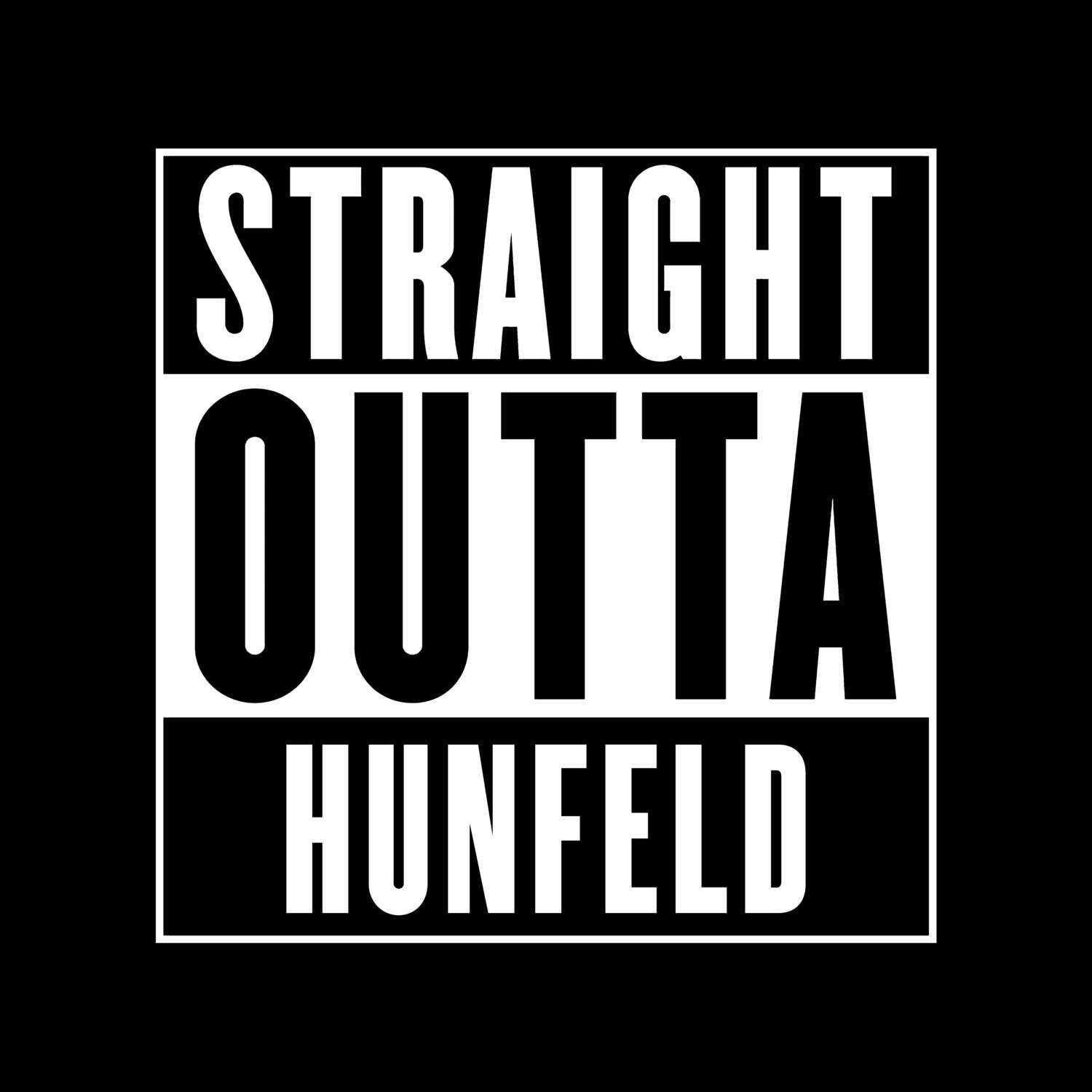 T-Shirt »Straight Outta« für den Ort »Hunfeld«