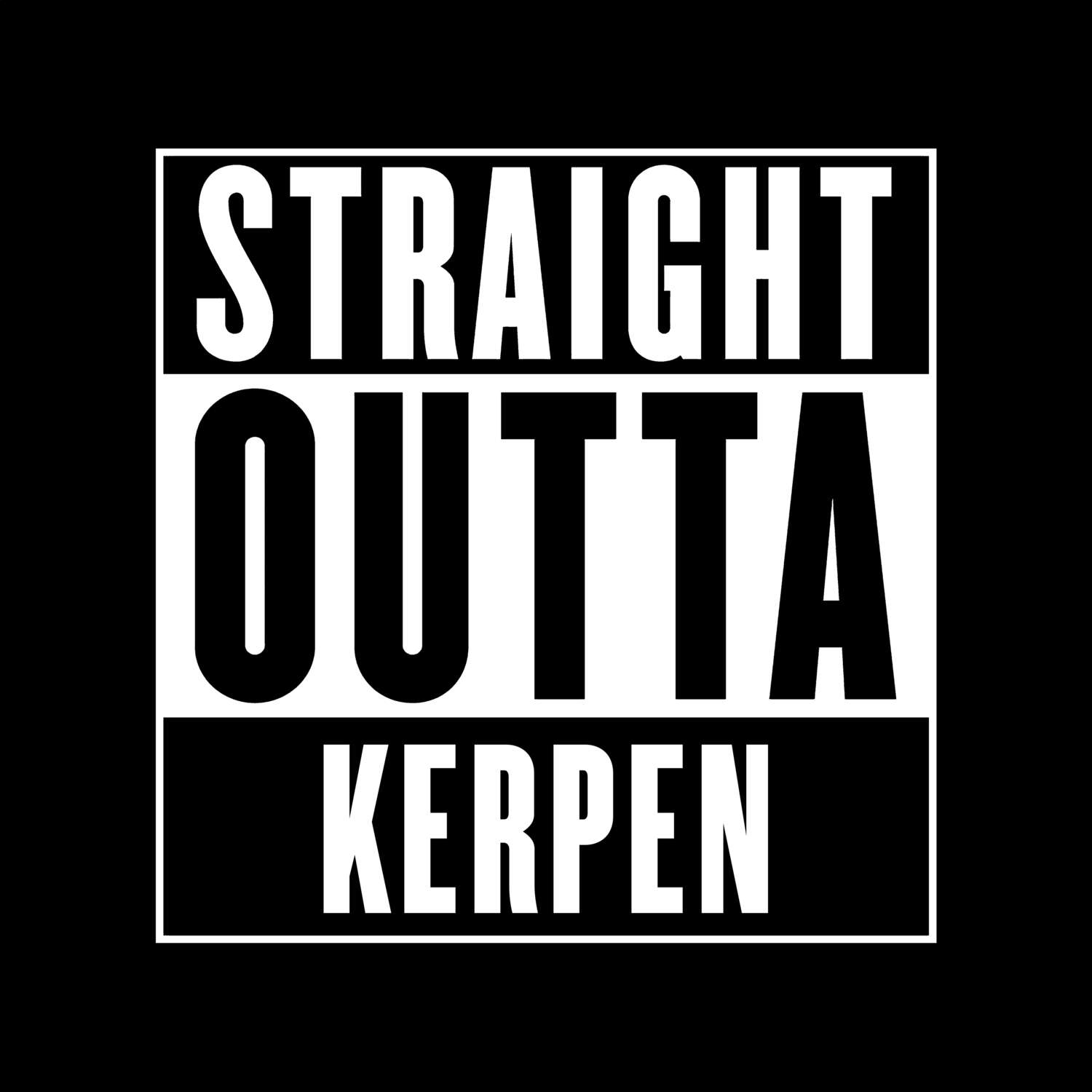 T-Shirt »Straight Outta« für den Ort »Kerpen«