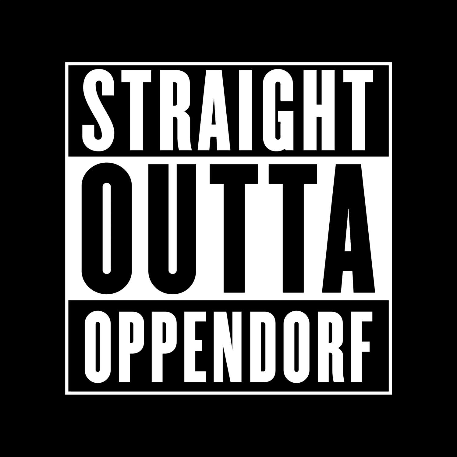 Oppendorf T-Shirt »Straight Outta«