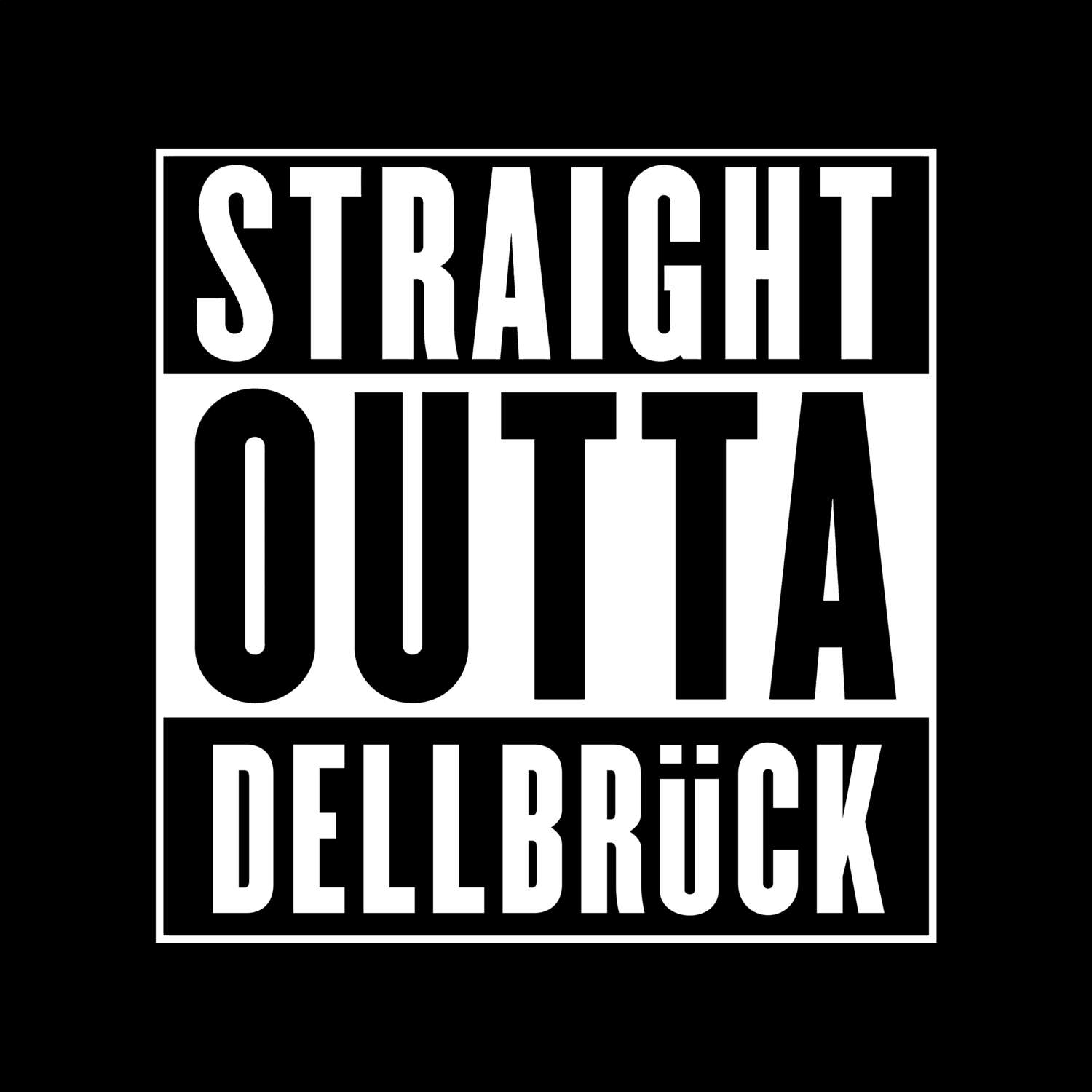 T-Shirt »Straight Outta« für den Ort »Dellbrück«