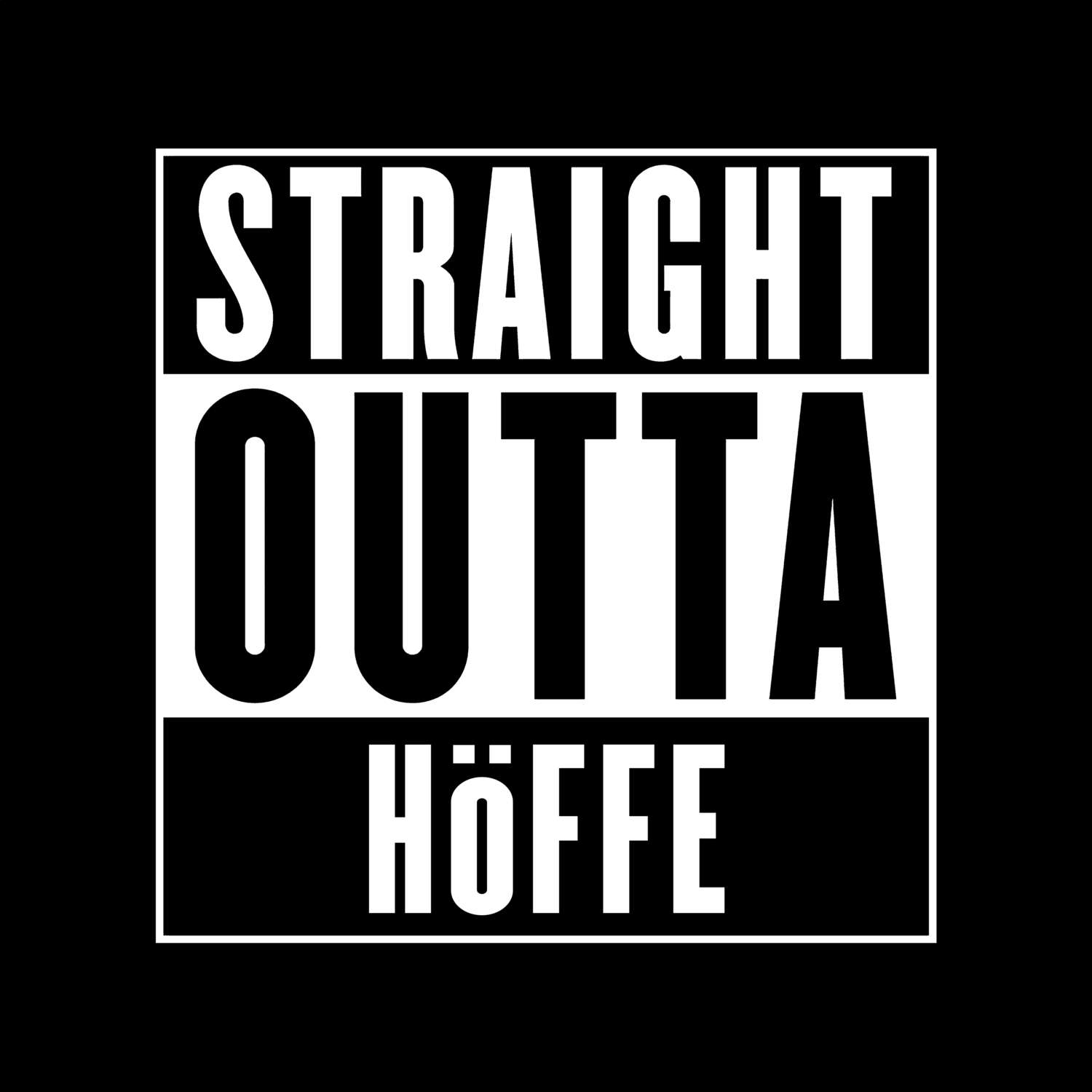 Höffe T-Shirt »Straight Outta«