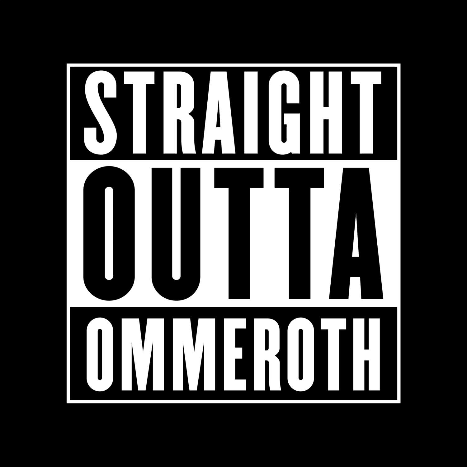 Ommeroth T-Shirt »Straight Outta«