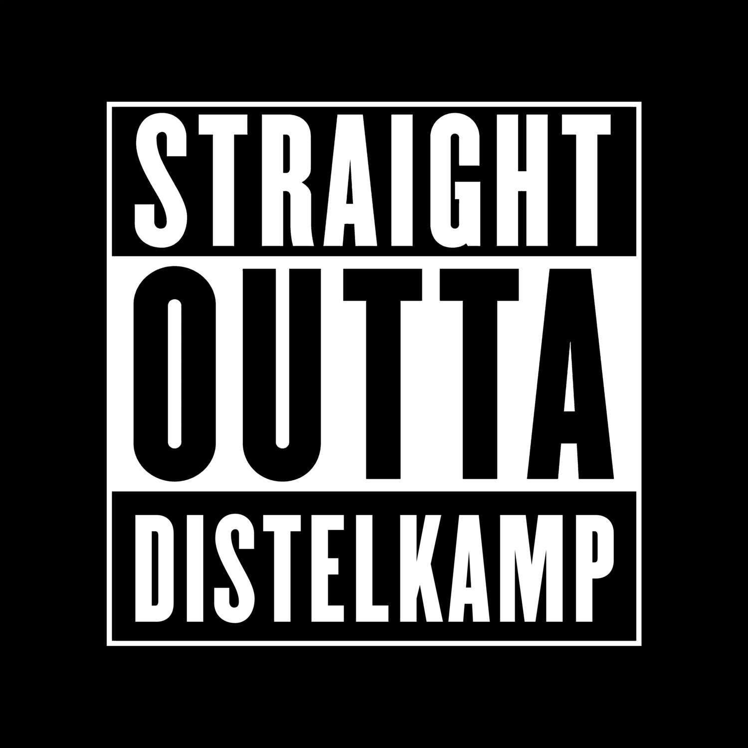 Distelkamp T-Shirt »Straight Outta«