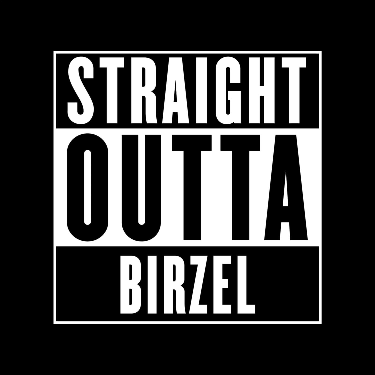 Birzel T-Shirt »Straight Outta«