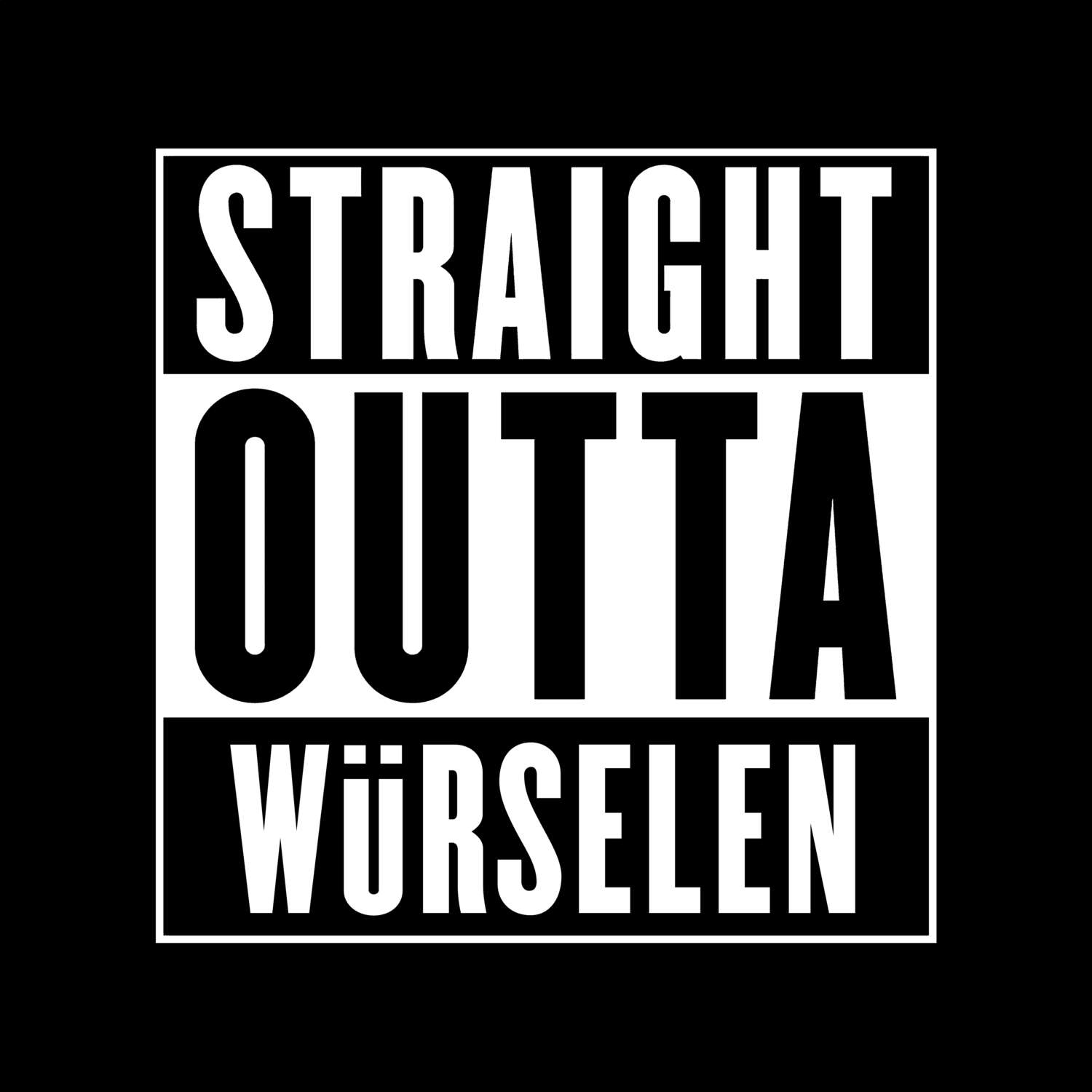 Würselen T-Shirt »Straight Outta«