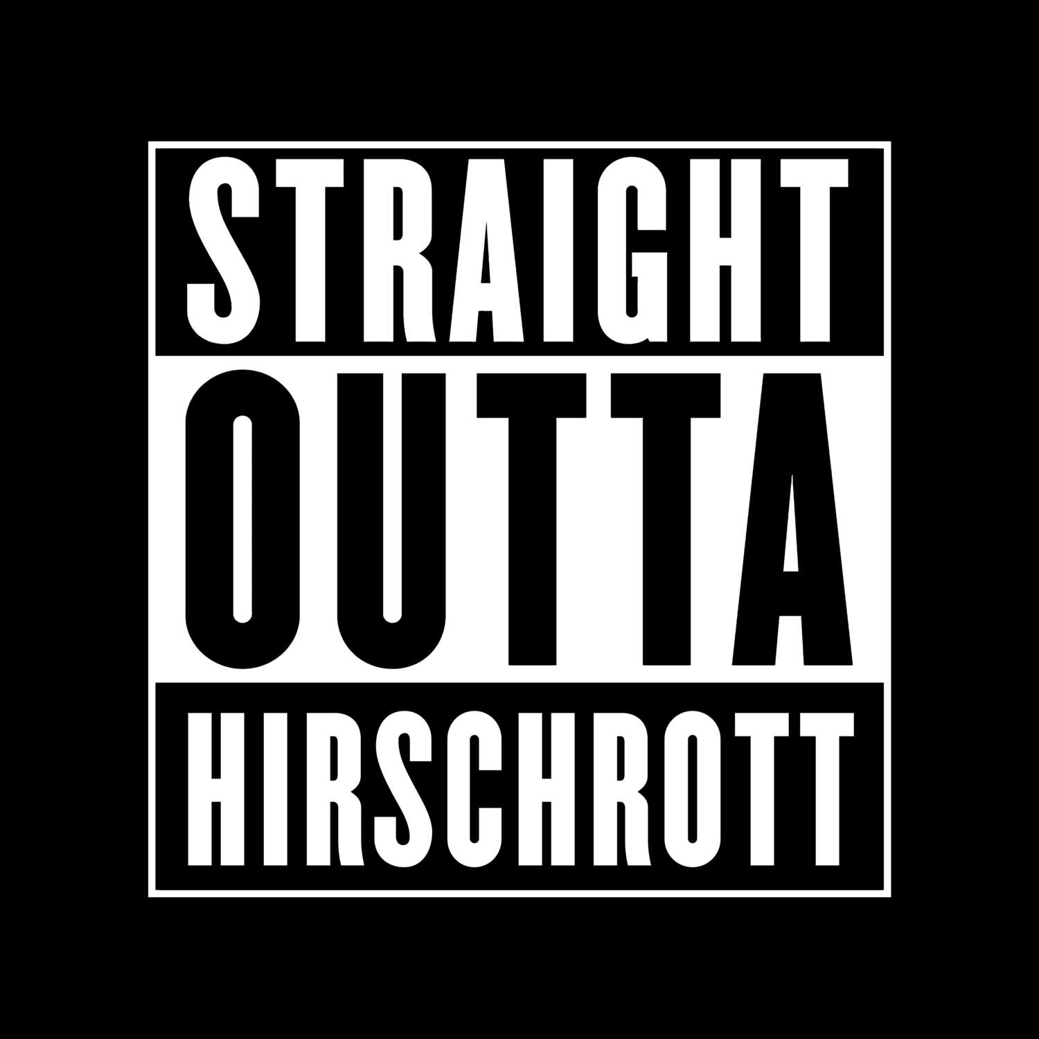 Hirschrott T-Shirt »Straight Outta«