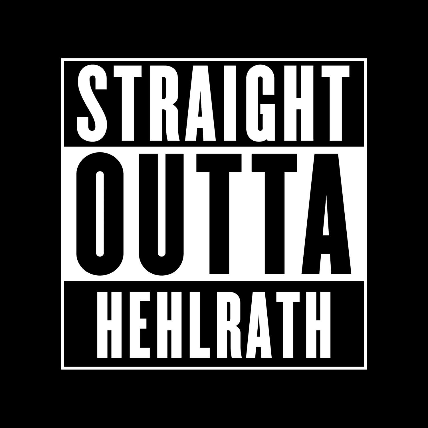 Hehlrath T-Shirt »Straight Outta«