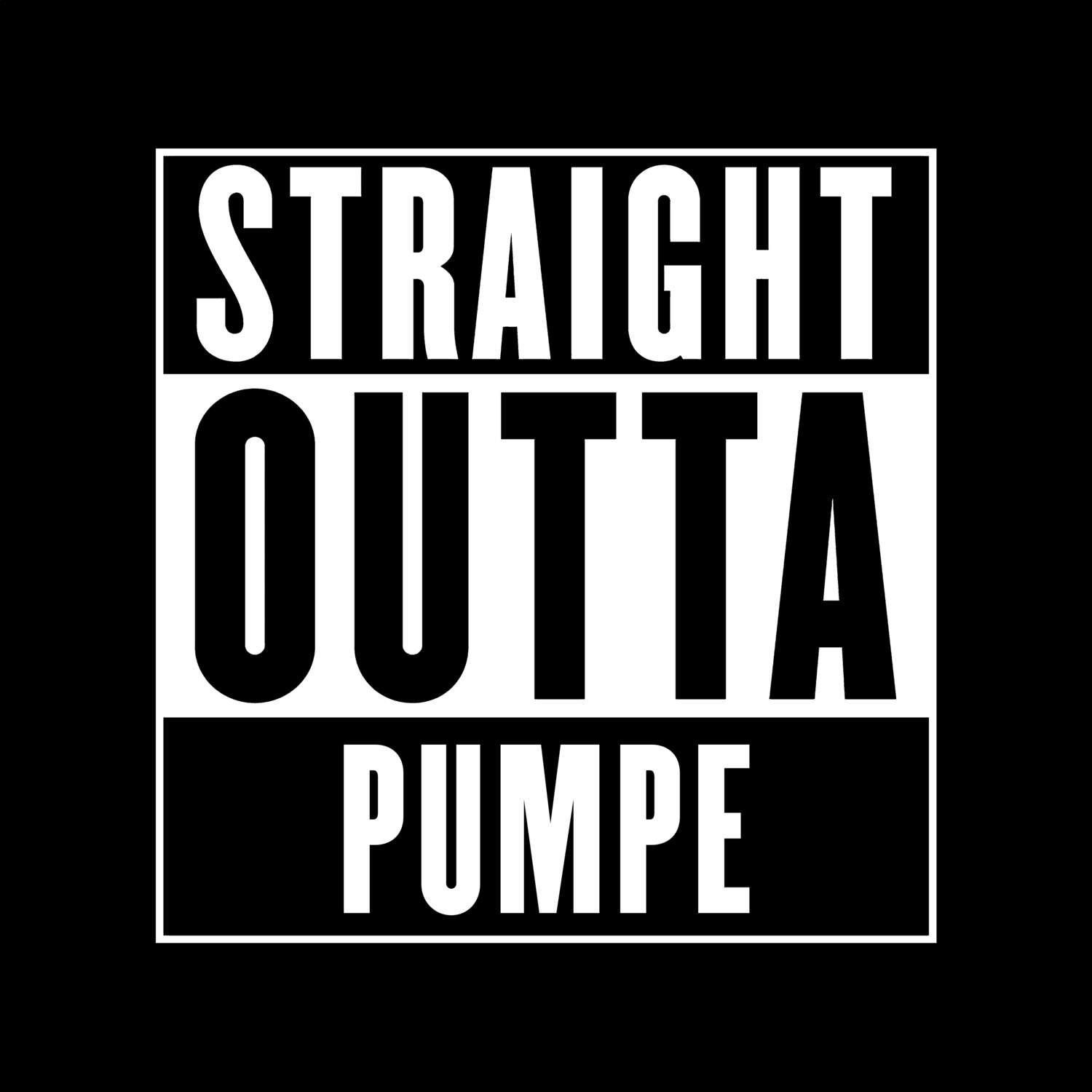 Pumpe T-Shirt »Straight Outta«