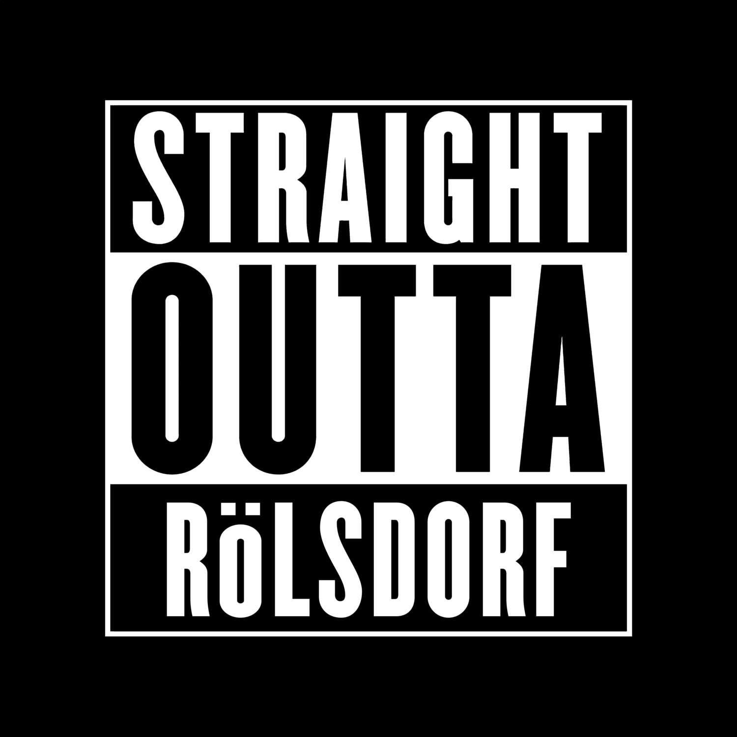 Rölsdorf T-Shirt »Straight Outta«
