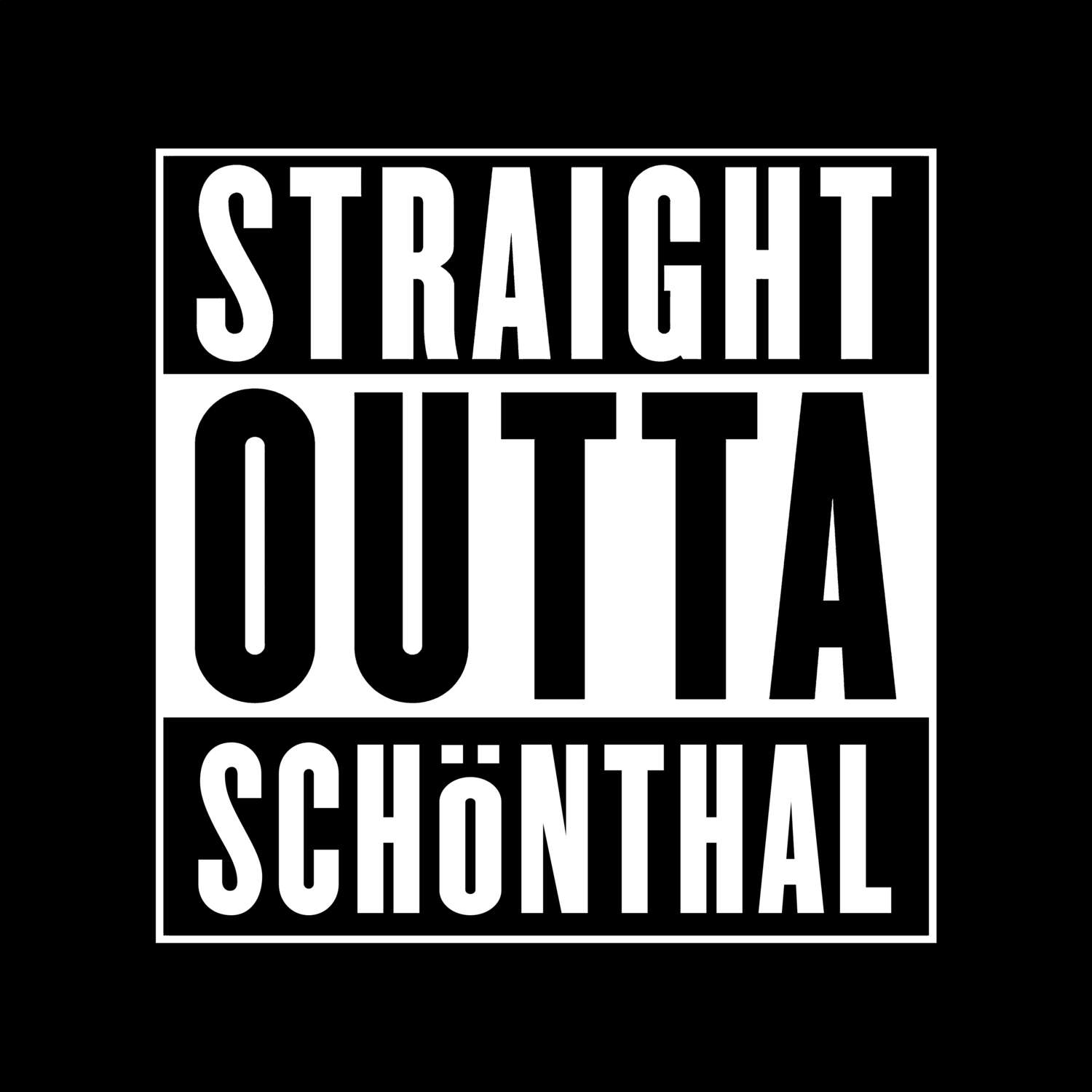Schönthal T-Shirt »Straight Outta«