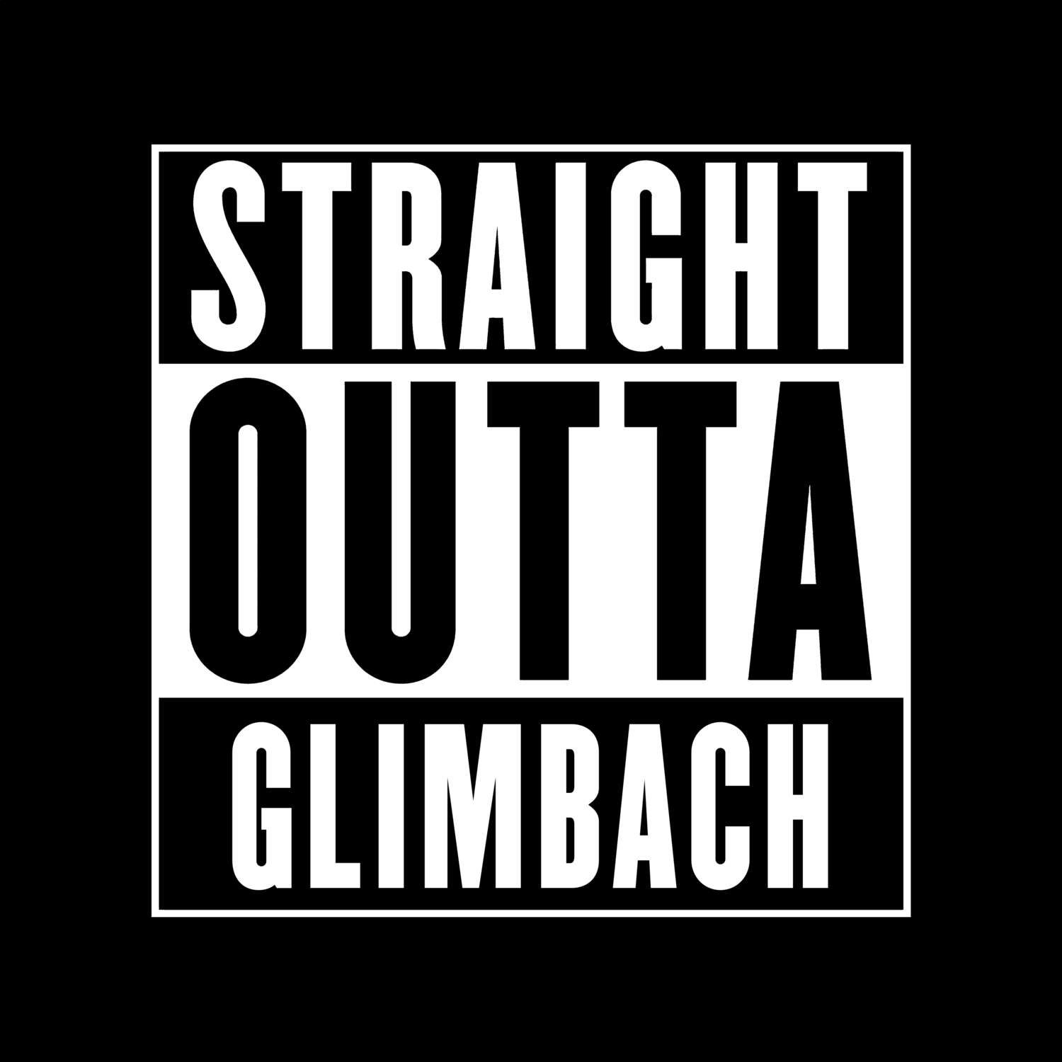 Glimbach T-Shirt »Straight Outta«
