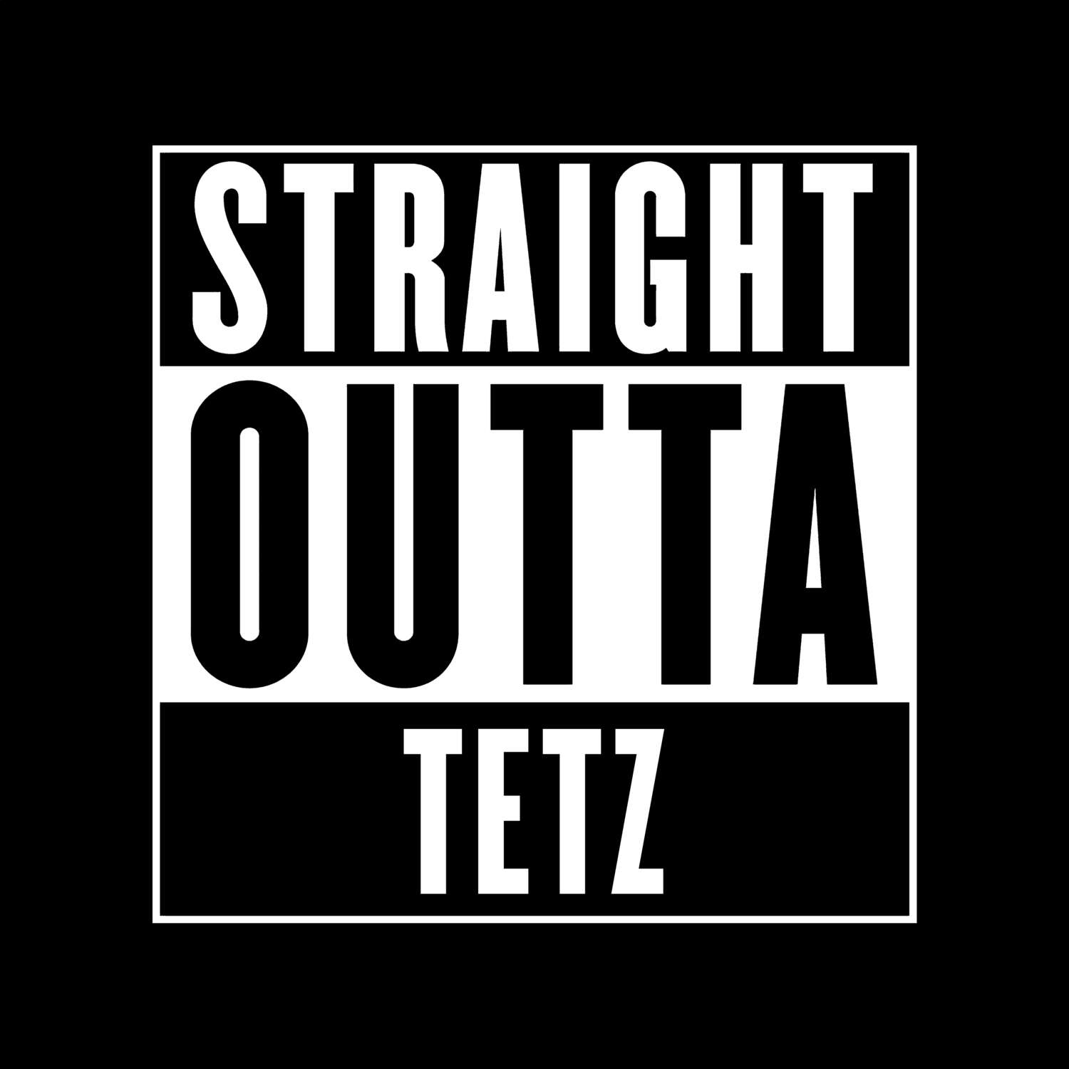 Tetz T-Shirt »Straight Outta«