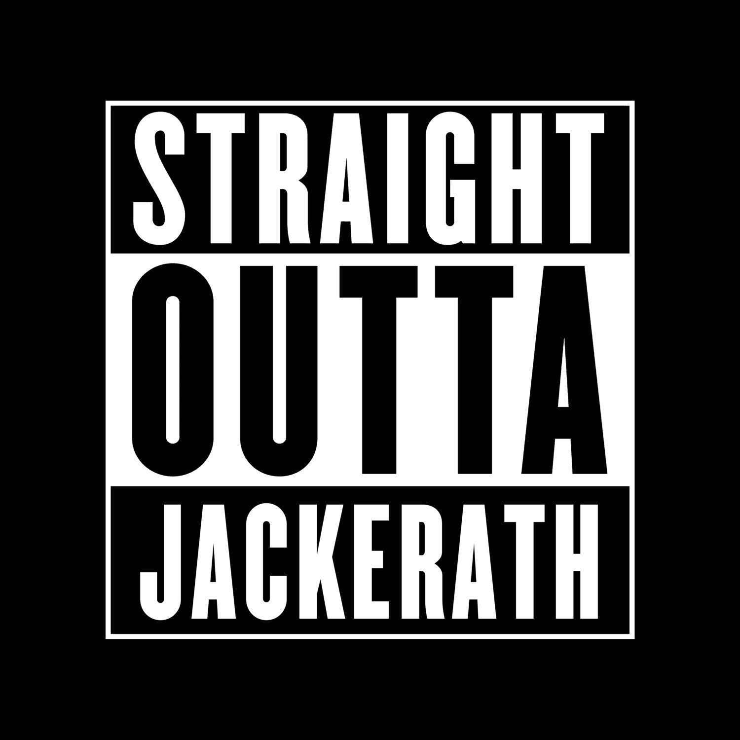 Jackerath T-Shirt »Straight Outta«