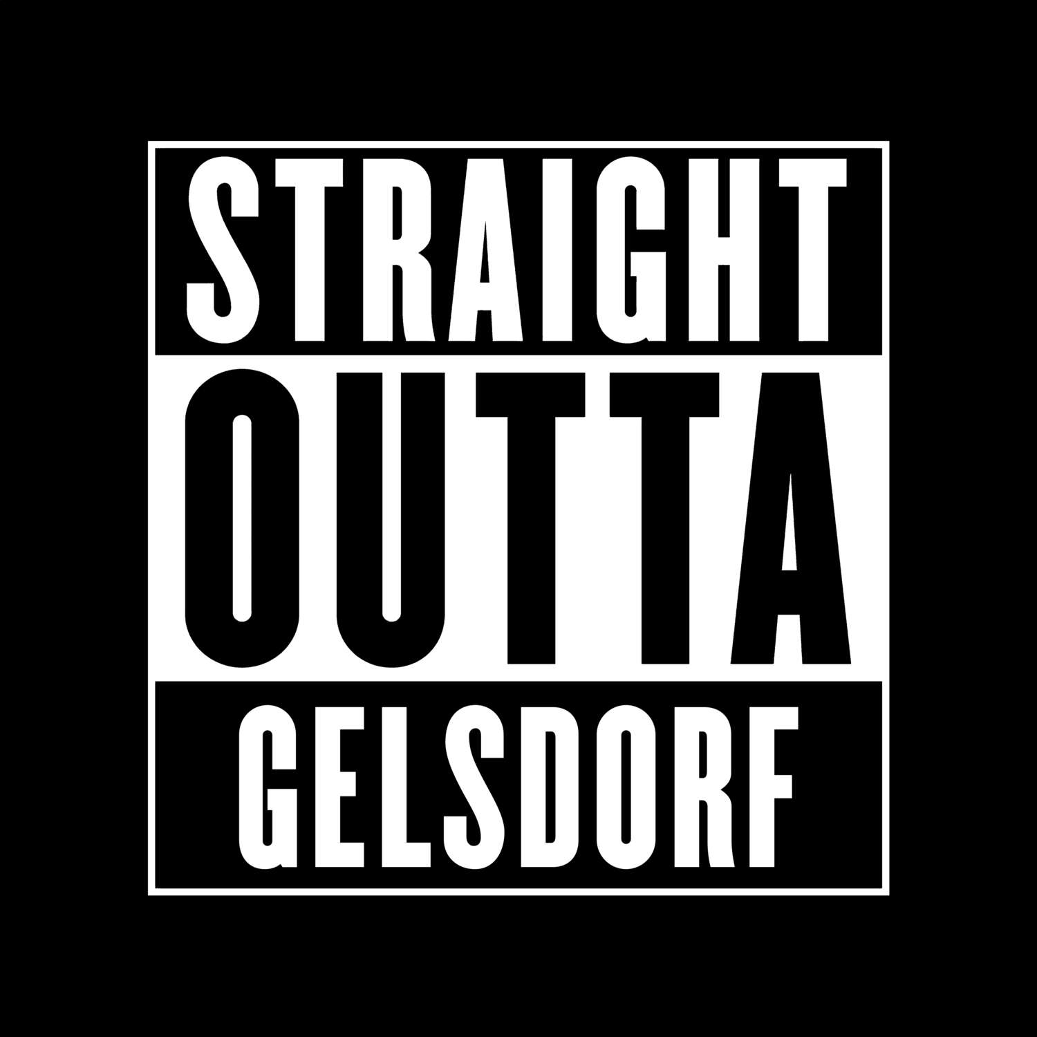 Gelsdorf T-Shirt »Straight Outta«