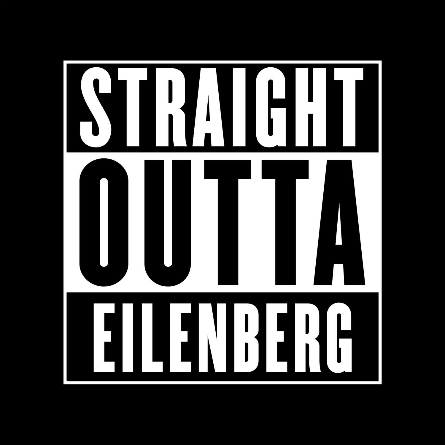 Eilenberg T-Shirt »Straight Outta«