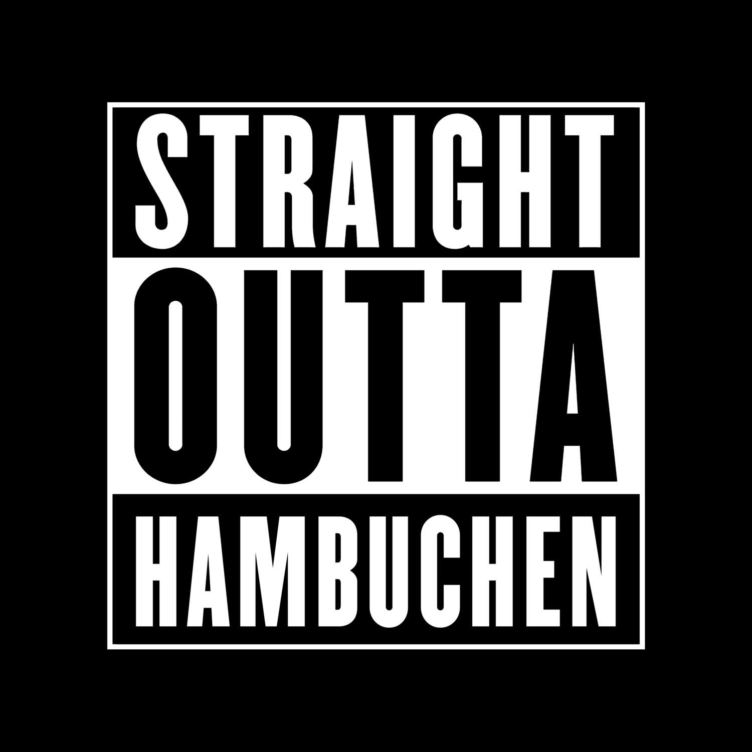 Hambuchen T-Shirt »Straight Outta«