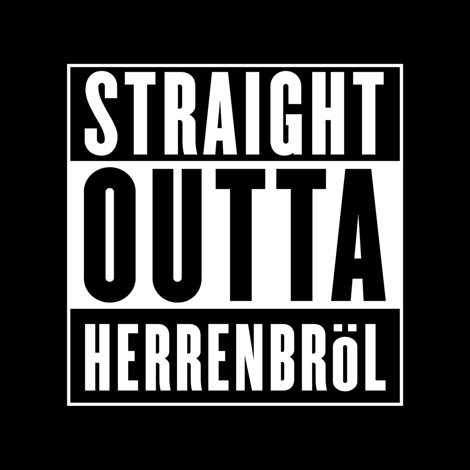 Herrenbröl T-Shirt »Straight Outta«