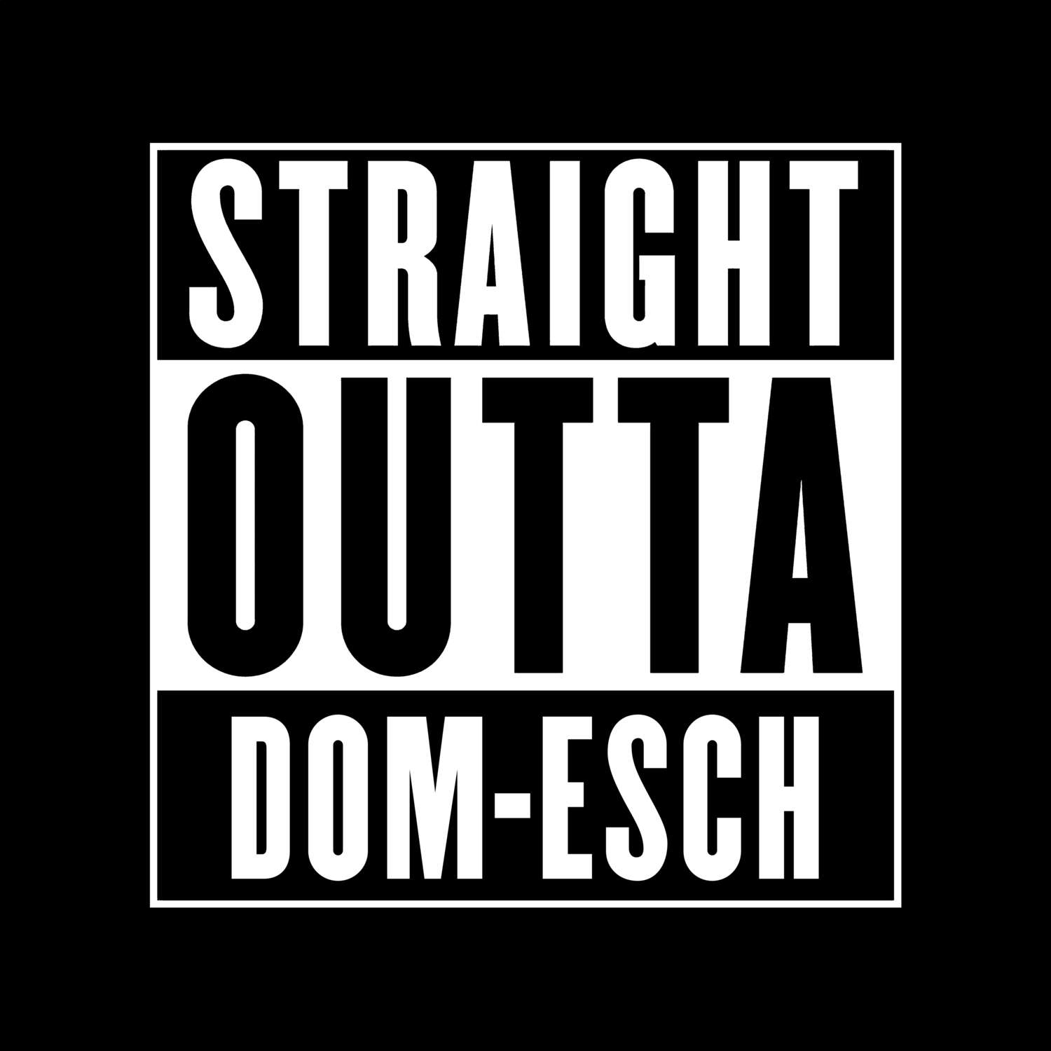 Dom-Esch T-Shirt »Straight Outta«