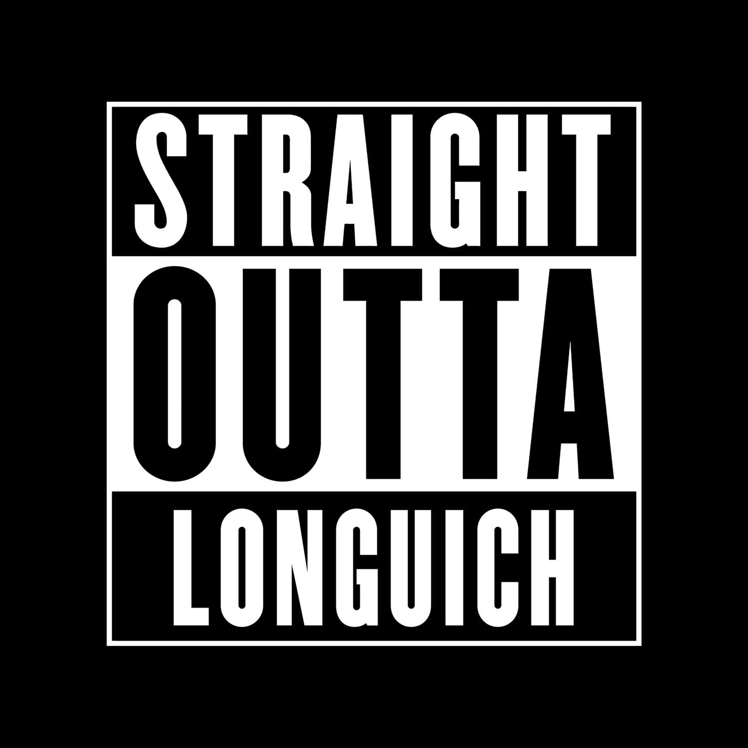 T-Shirt »Straight Outta« für den Ort »Longuich«