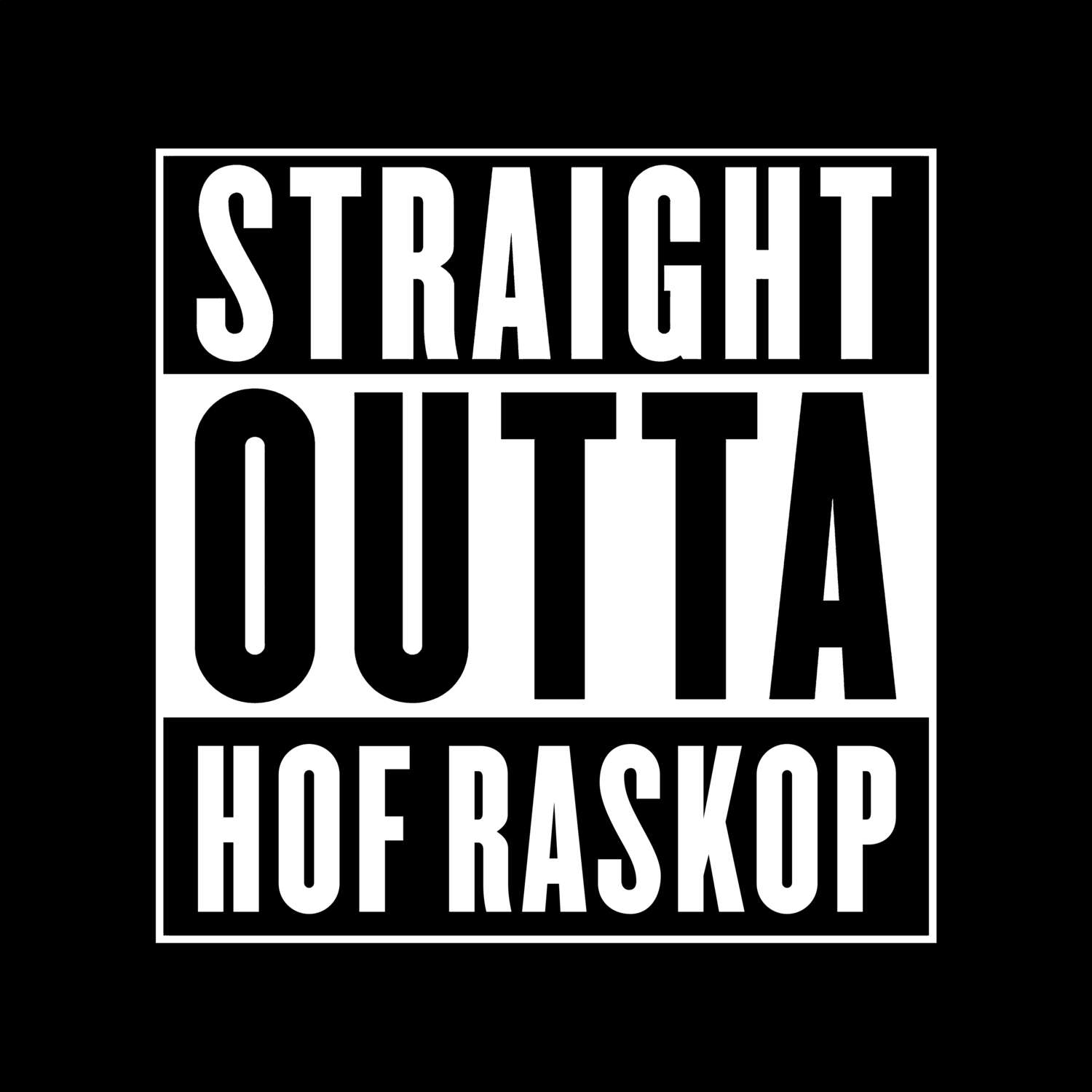 Hof Raskop T-Shirt »Straight Outta«